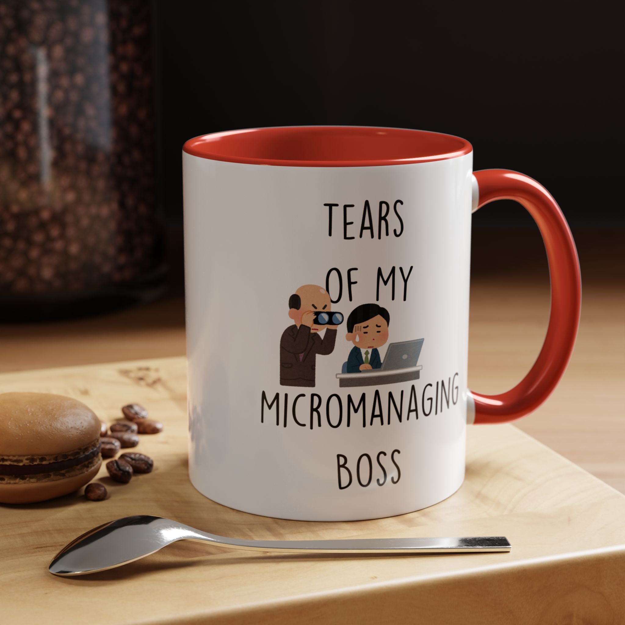 Funny Coffee Mug, Personalized Mug, Tears Of My Micromanaging Boss, Accent Cup (11, 15oz), Sarcastic Mug,  Tea Coffee Cup, Gift Under 20