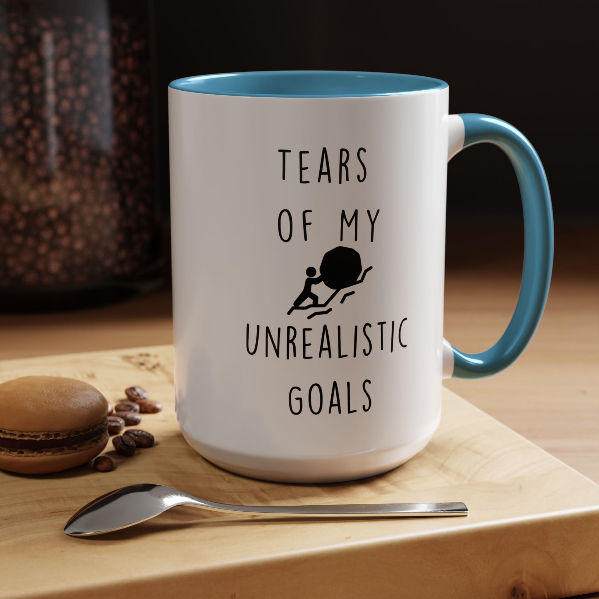 Funny Coffee Mug, Personalized Mug, Tears Of My Unrealistic Golas, Accent Cup (11, 15oz), Sarcastic Mug,  Tea Coffee Cup, Gift Under 20