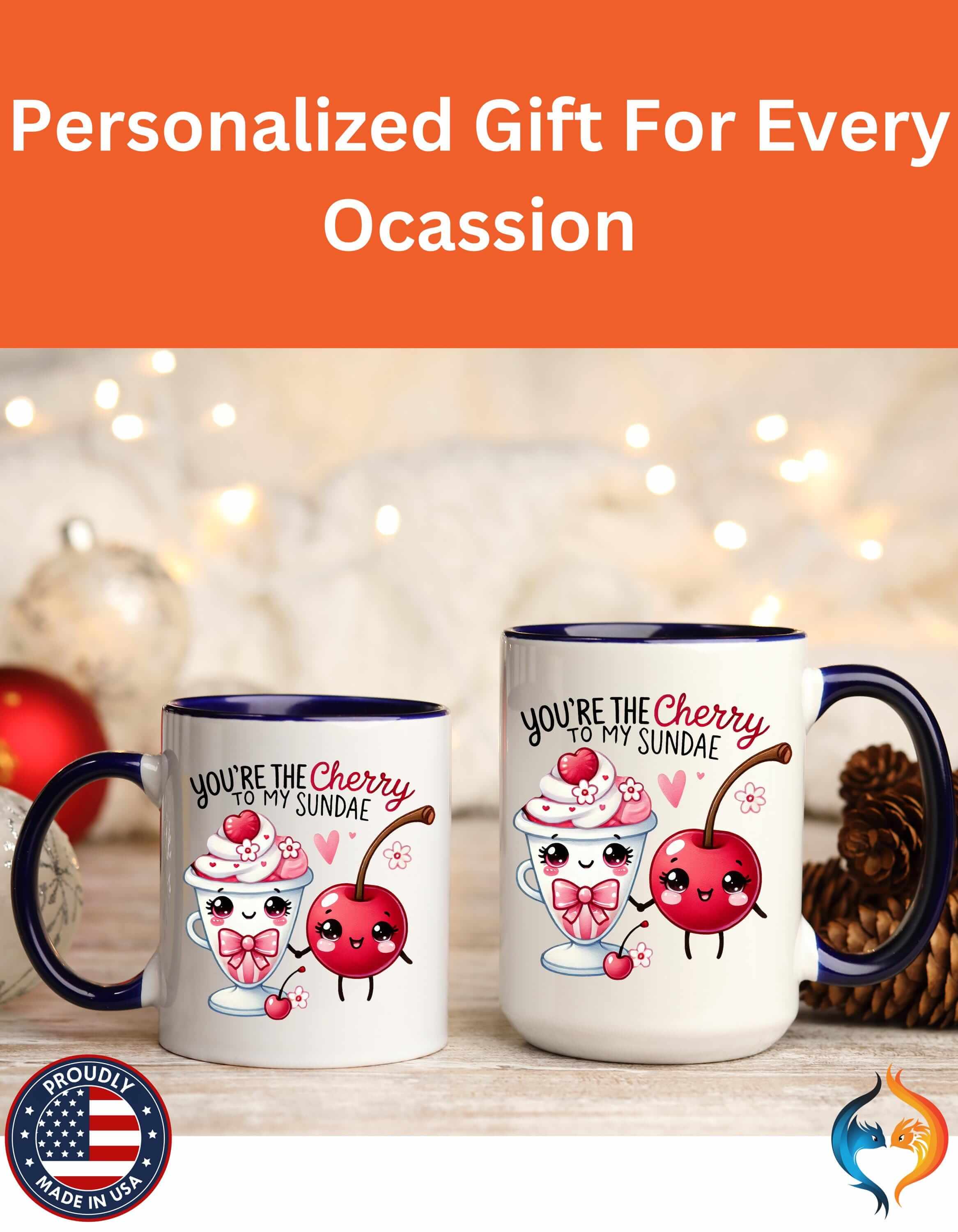You Are The Cherry To My Sunday 15Oz Him Her Personalized Funny Val...