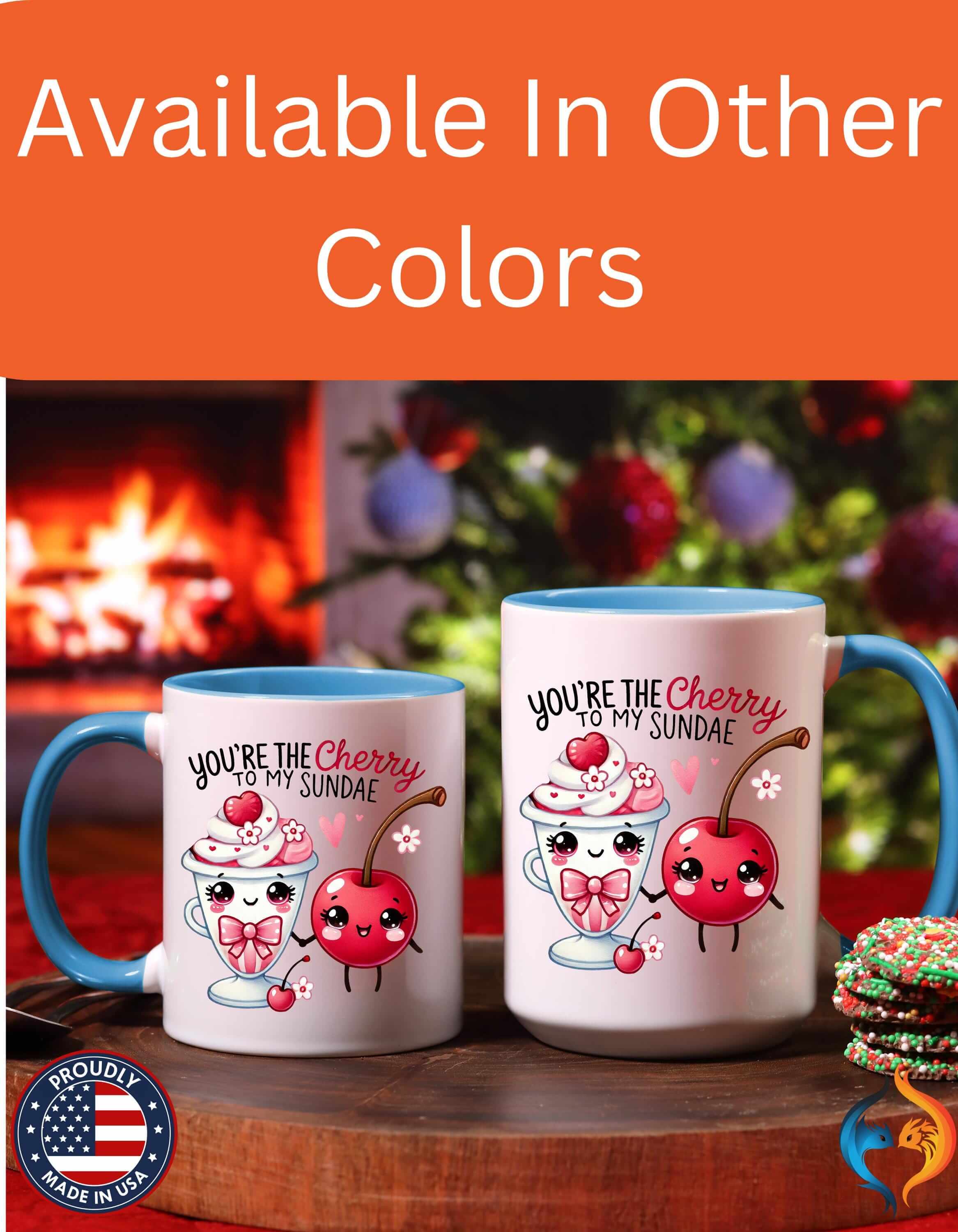 You Are The Cherry To My Sunday 15Oz Him Her Personalized Funny Val...
