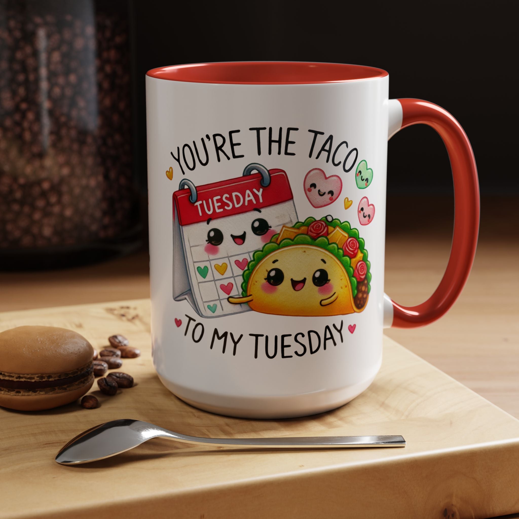 Funny Coffee Mug, Personalized Mug, You Are The Taco To My Tuesday Accent Cup 11/15oz, Anniversary Wedding Valentines Romantic Gift Him her