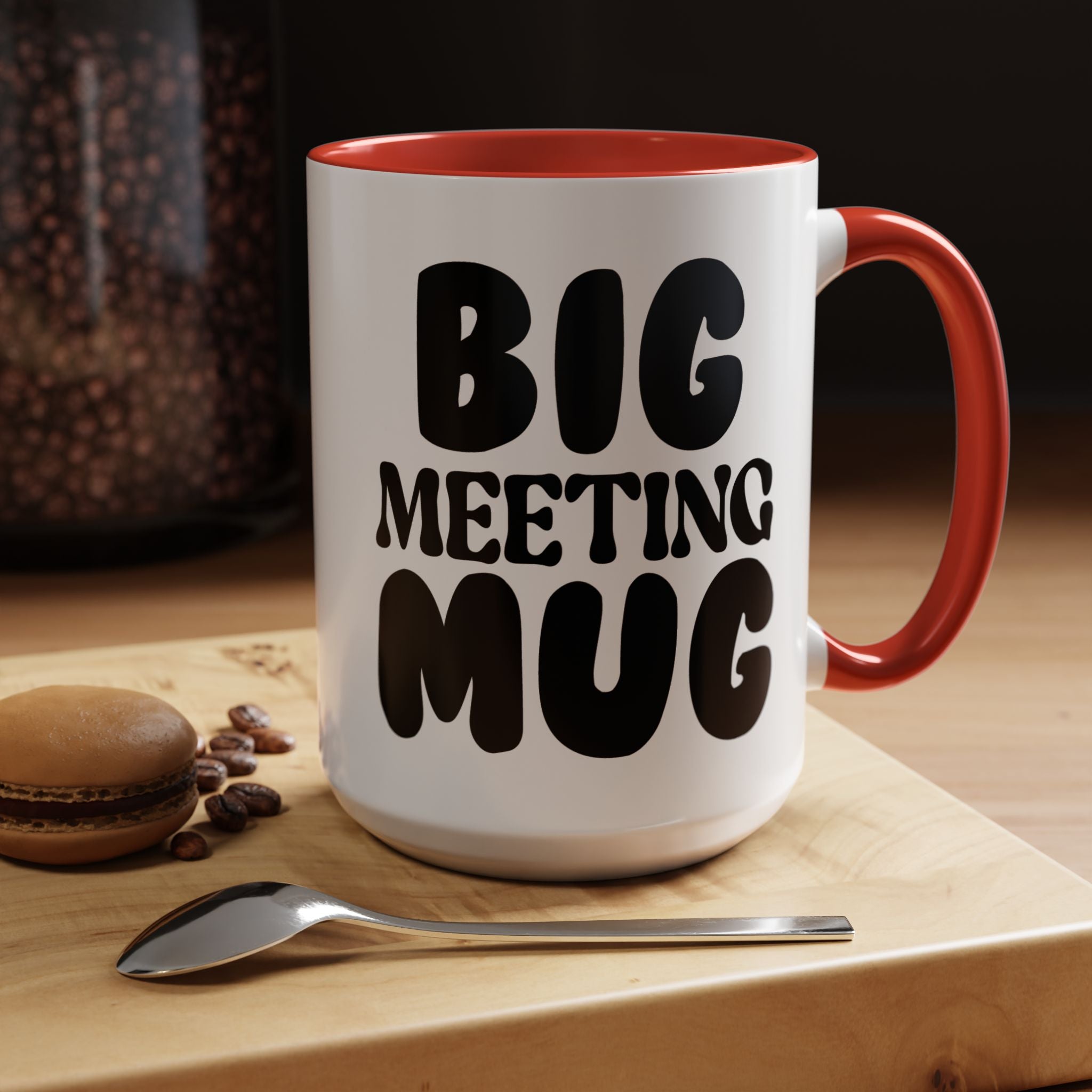 Funny Coffee Mug, Personalized Mug for Big Meeting Accent Coffee Cup (11, 15oz), Gift Under 20, White Elephant gift, Sarcastic Cup