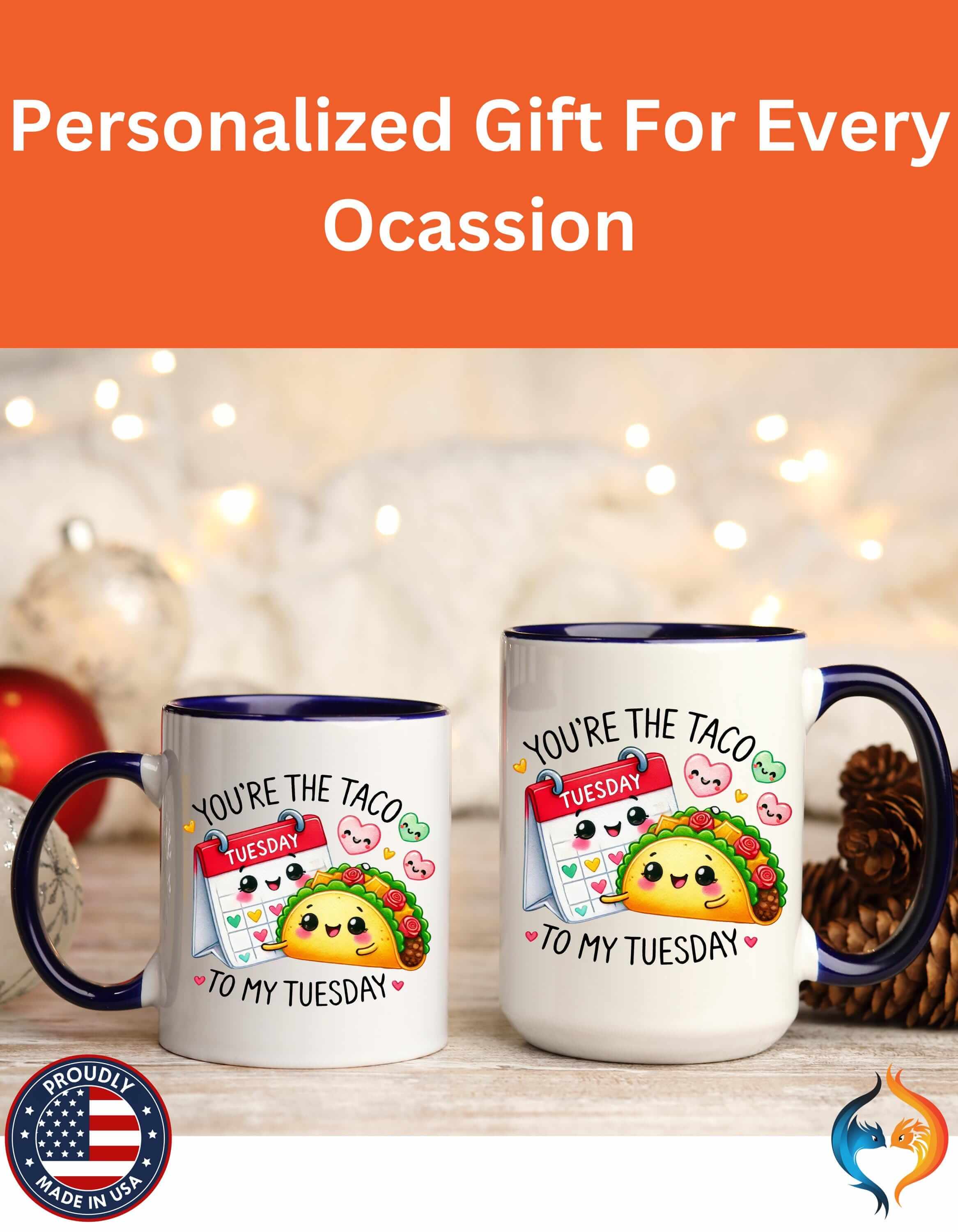 You Are The Taco To My Tuesday 15Oz Him Her Personalized Funny Vale...