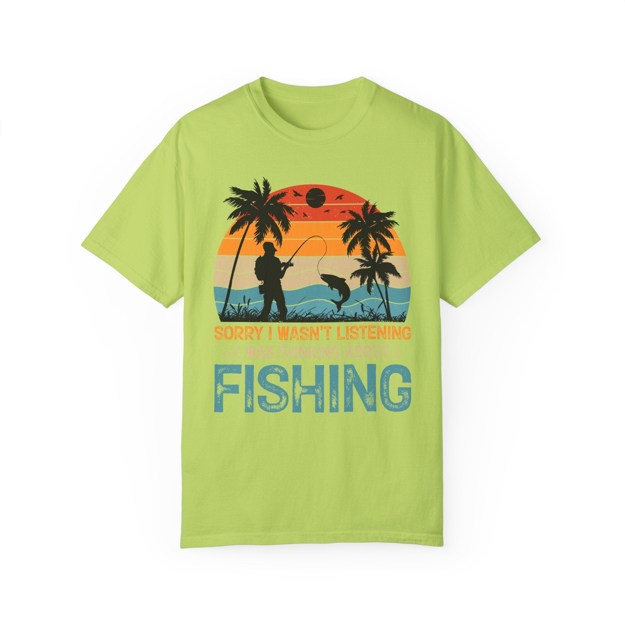 Sorry I Wasn'T Listening I Was Thinking About Fishing Family Vacati...