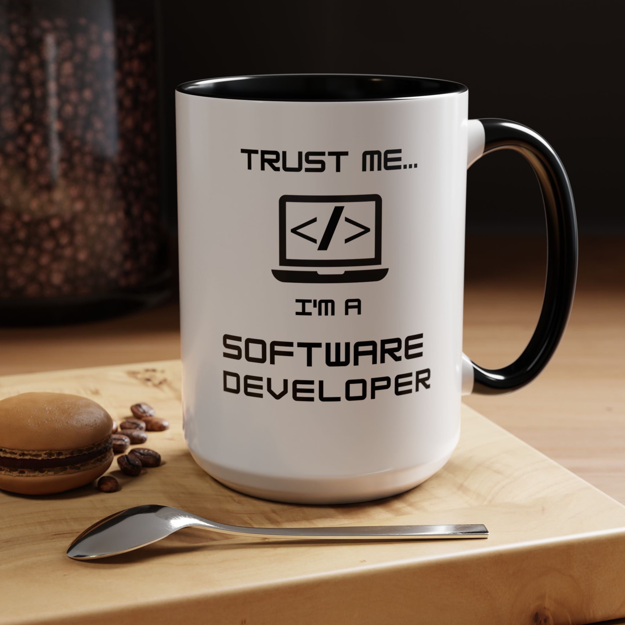 Trust Me I m a Software Developer | Funny Coffee Mug, Sarcastic Tea Cup, Unique Gift Idea