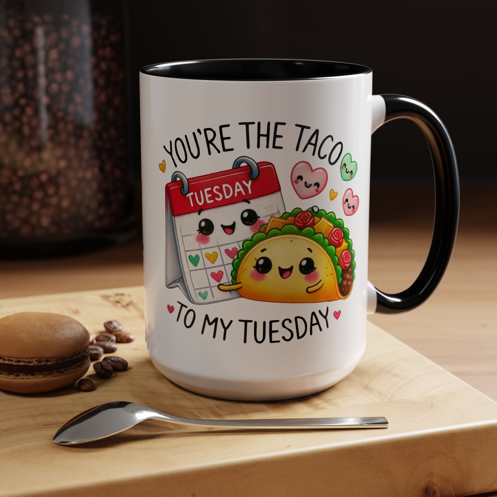 Funny Coffee Mug, Personalized Mug, You Are The Taco To My Tuesday Accent Cup 11/15oz, Anniversary Wedding Valentines Romantic Gift Him her
