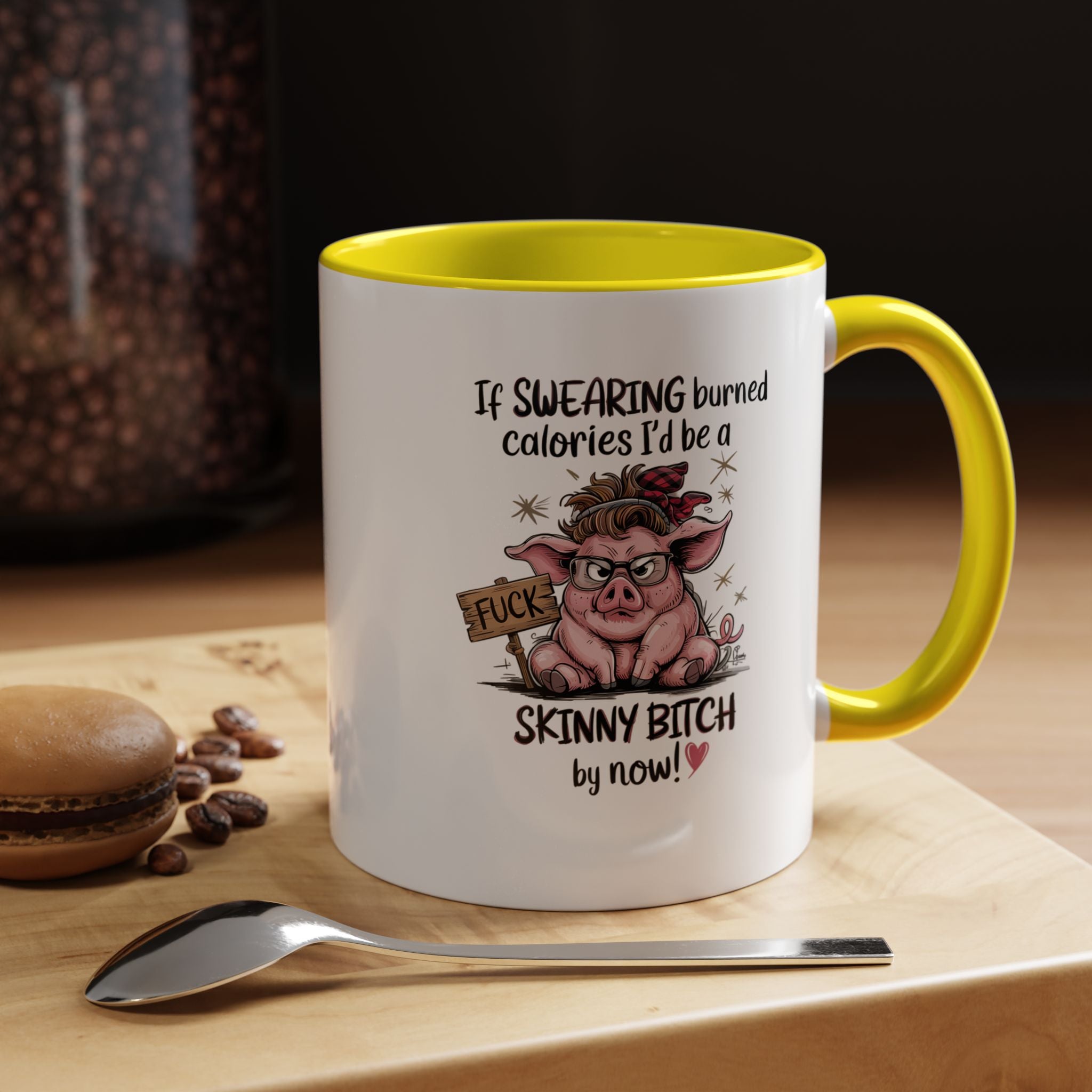 If Swearing Burned Calories | Funny Coffee Mug, Sarcastic Tea Cup, Unique Gift Idea