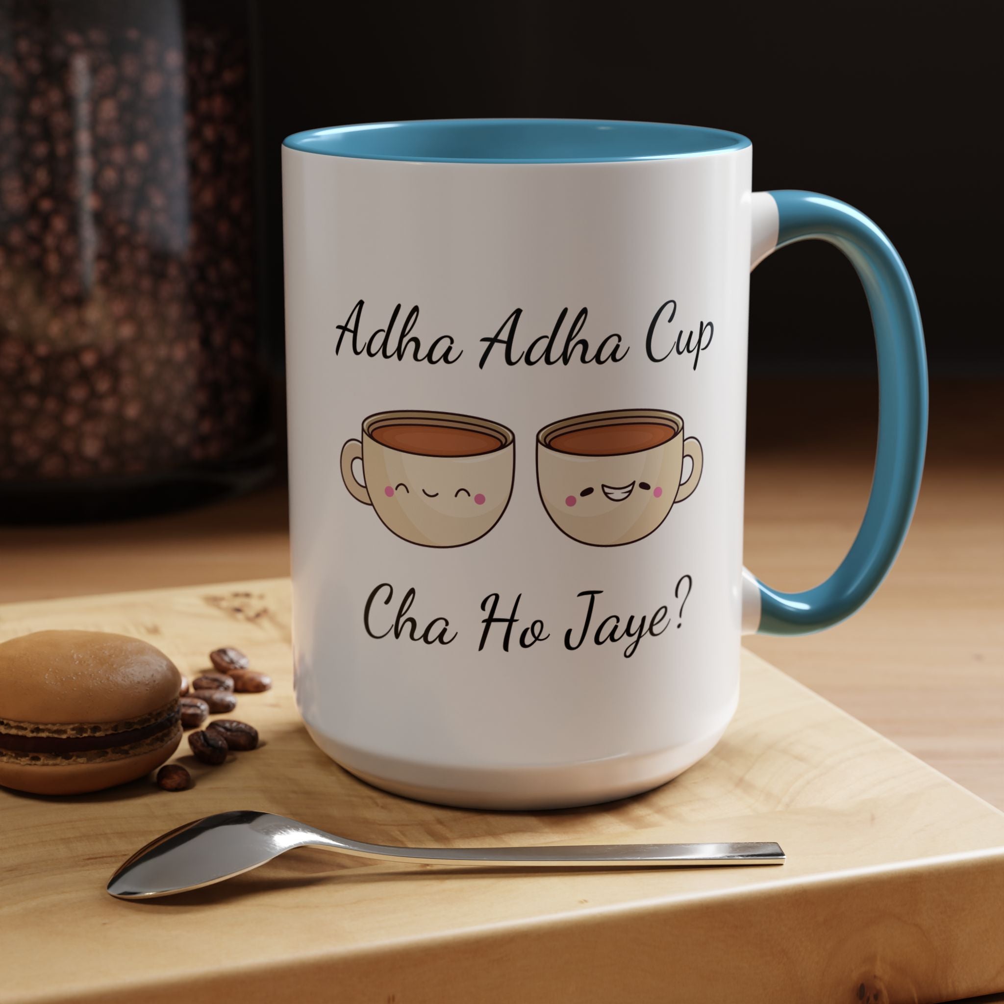 Funny Coffee Mug, Personalized Mug, Adha-Adha Cup Cha Ho Jaye Accent Cup 11/15oz, Indian Pakistani Punjabi Tea Chai Lover Cup