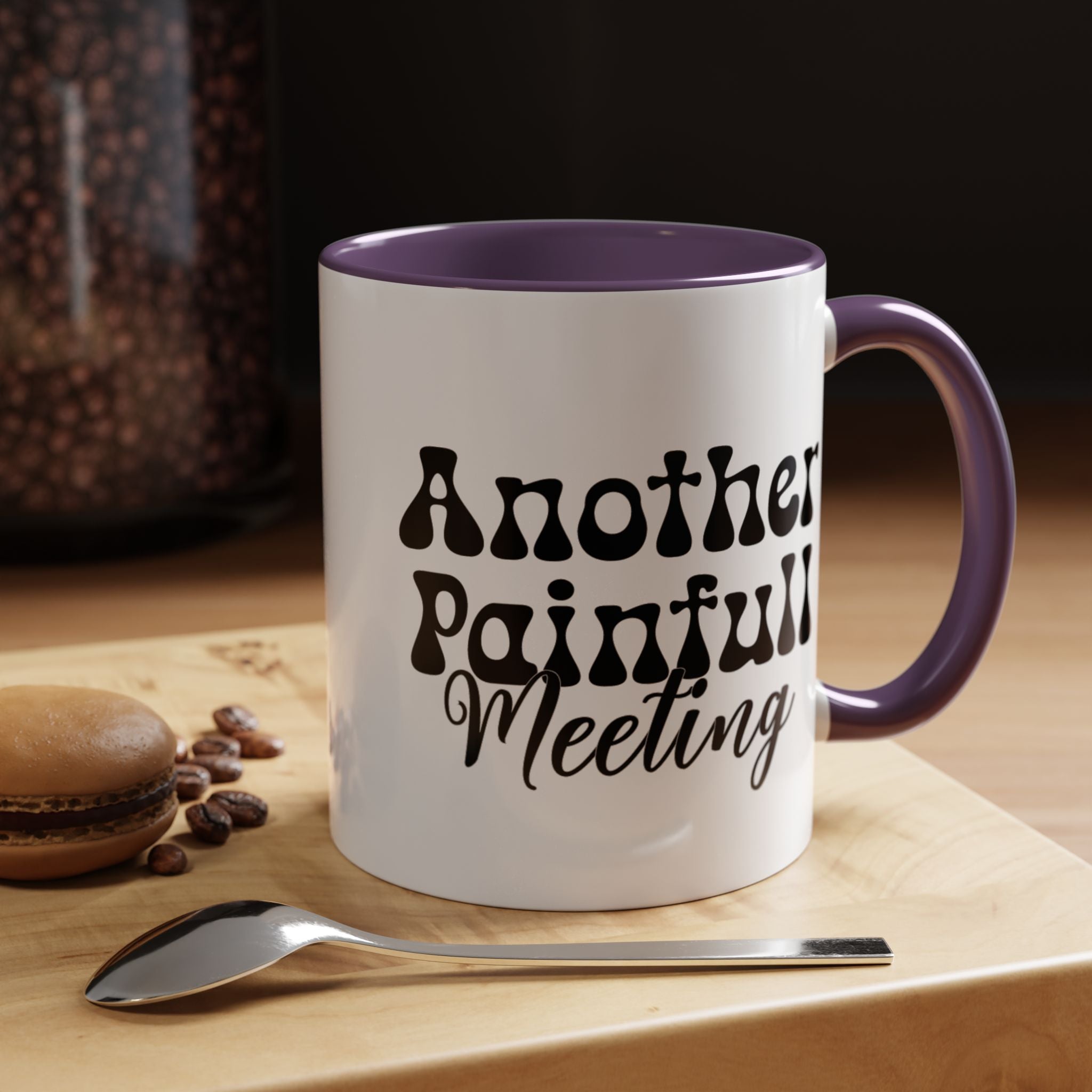 Funny Coffee Mug, Personalized Mug, Another Painful Meeting Accent Coffee Cup (11, 15oz), Gift Under 20, White Elephant Gift Idea,
