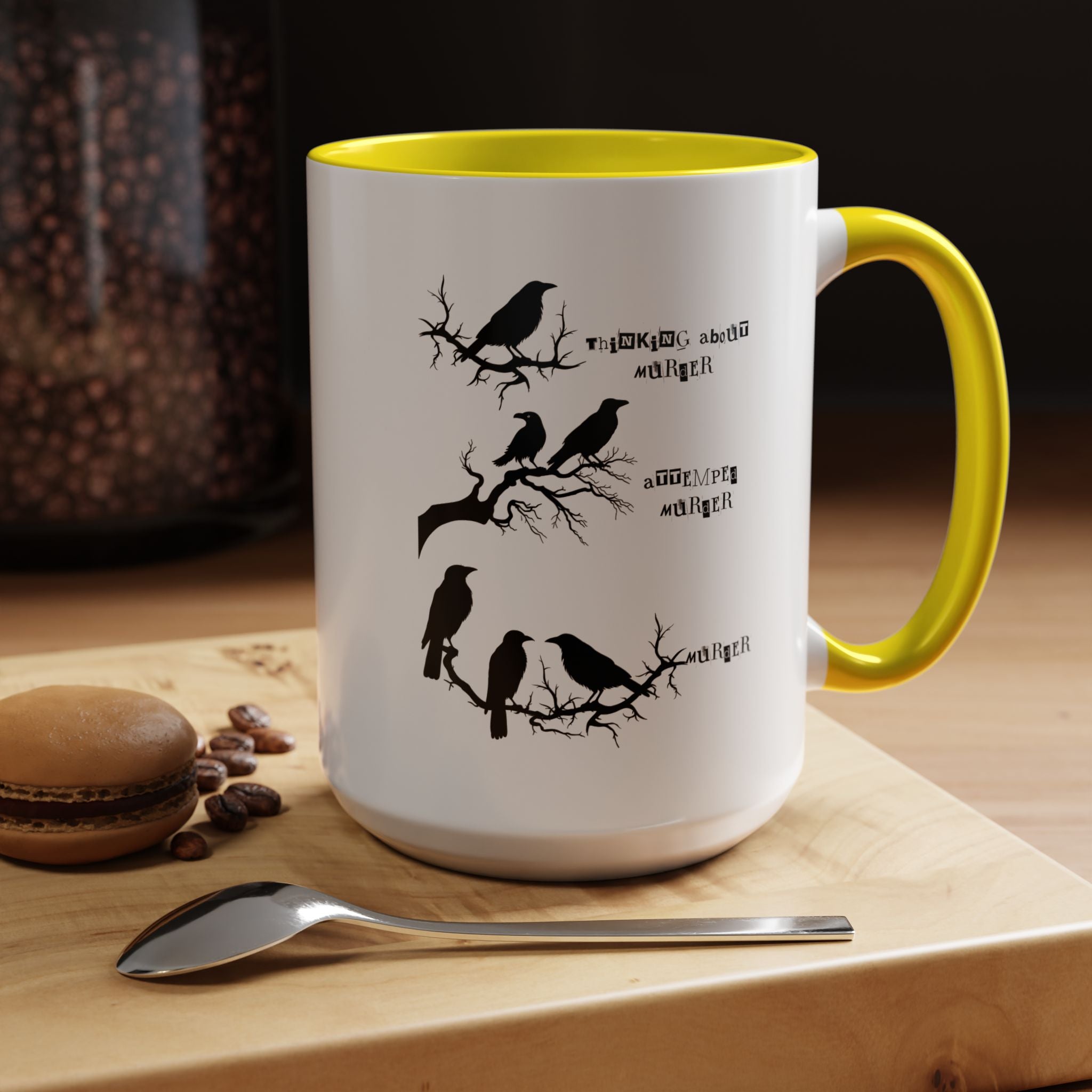 Funny Coffee Mug, Personalized Mug, Crow Murder Meme Funny Accent Cup (11, 15oz), Gift Under 20
