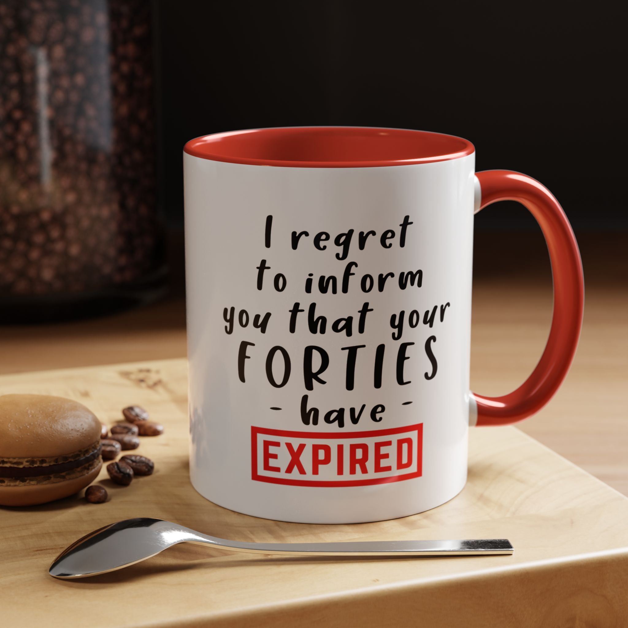 I Regret To Inform You | Funny Coffee Mug, Sarcastic Tea Cup, Unique Gift Idea
