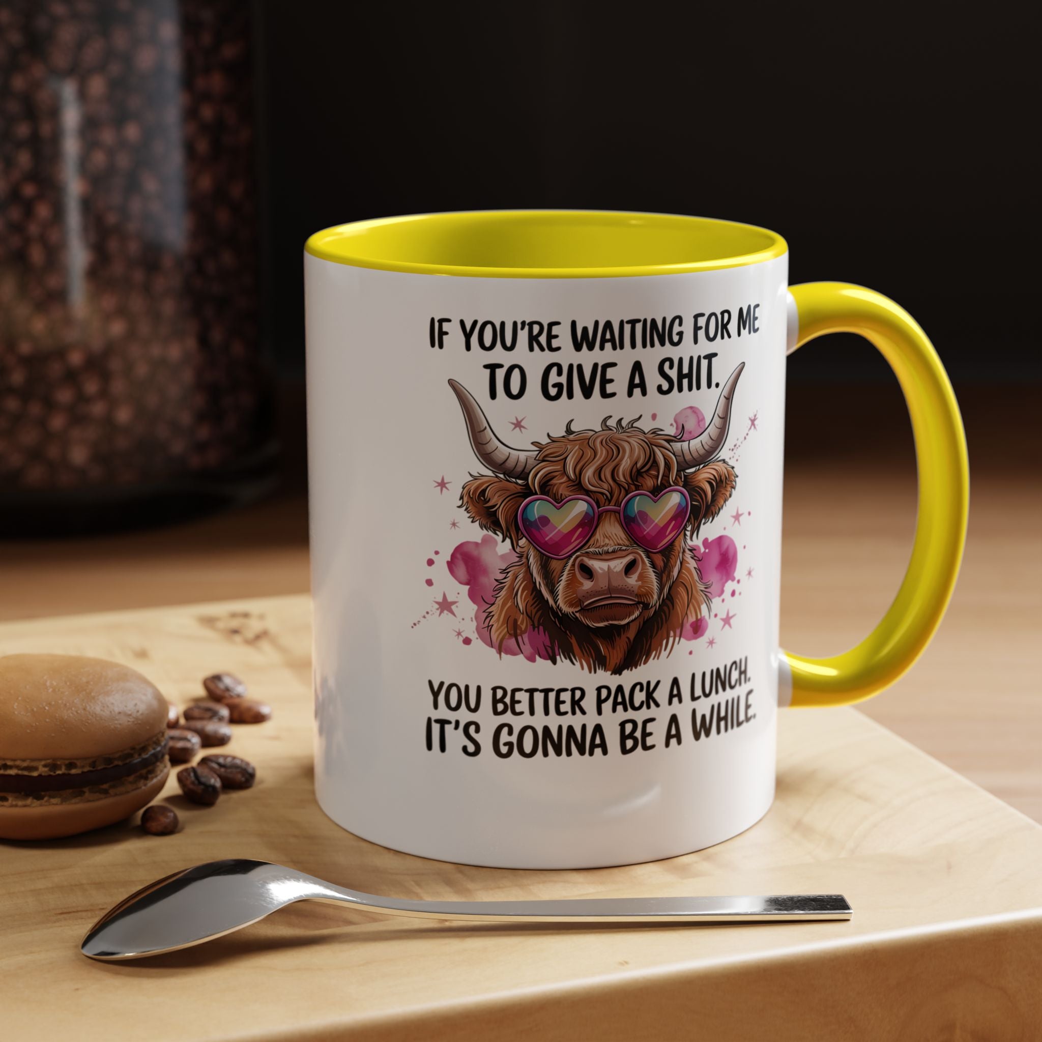 If You re Waiting For Me To Give a Sh t | Funny Coffee Mug, Sarcastic Tea Cup, Unique Gift Idea