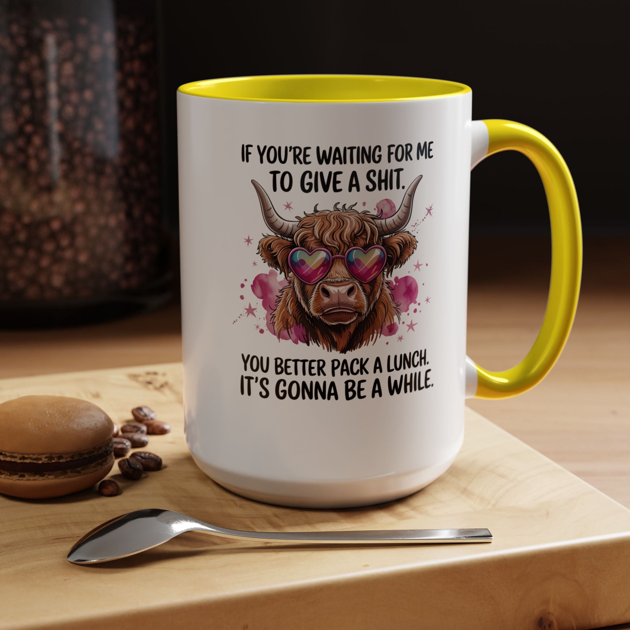 If You re Waiting For Me To Give a Sh t | Funny Coffee Mug, Sarcastic Tea Cup, Unique Gift Idea