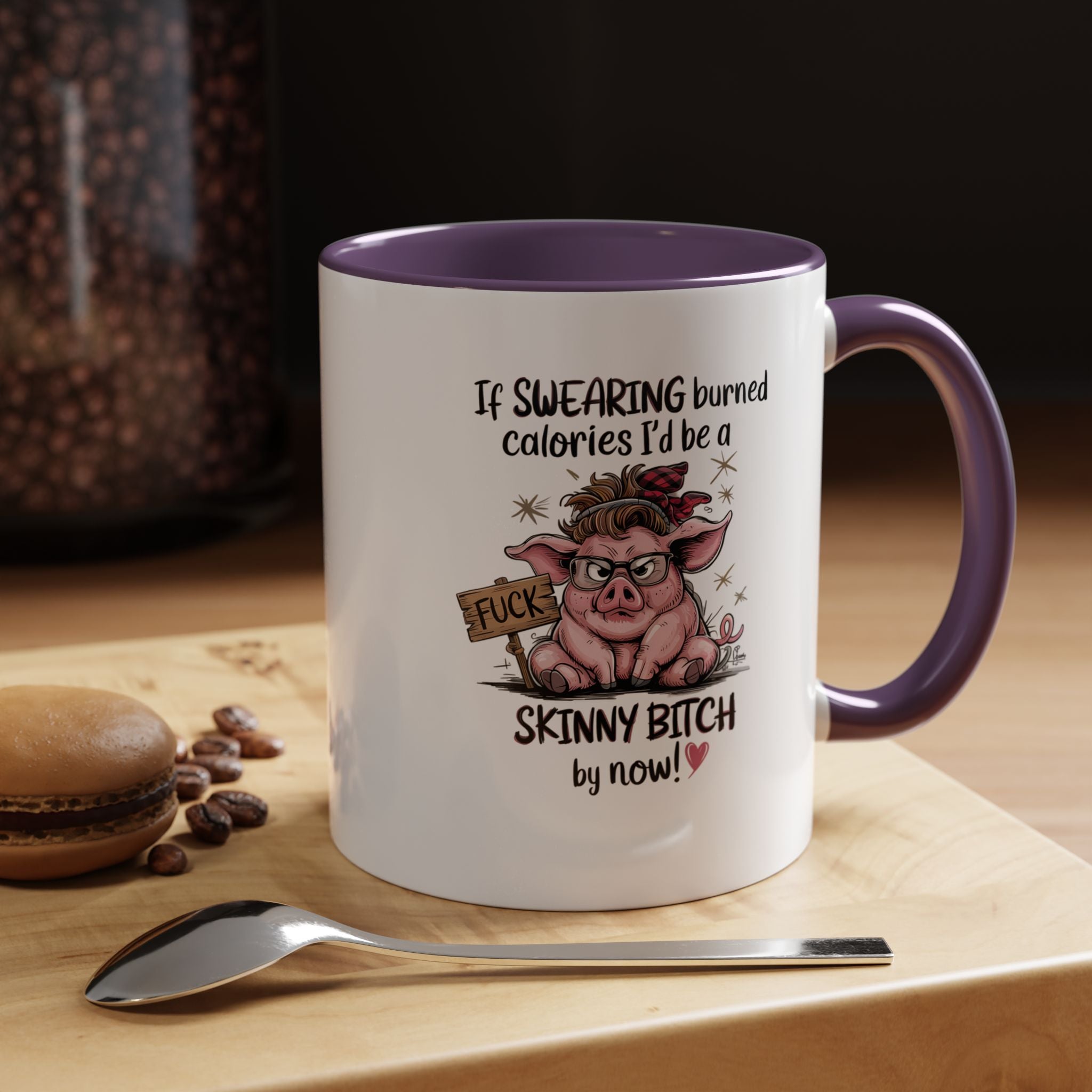 If Swearing Burned Calories | Funny Coffee Mug, Sarcastic Tea Cup, Unique Gift Idea
