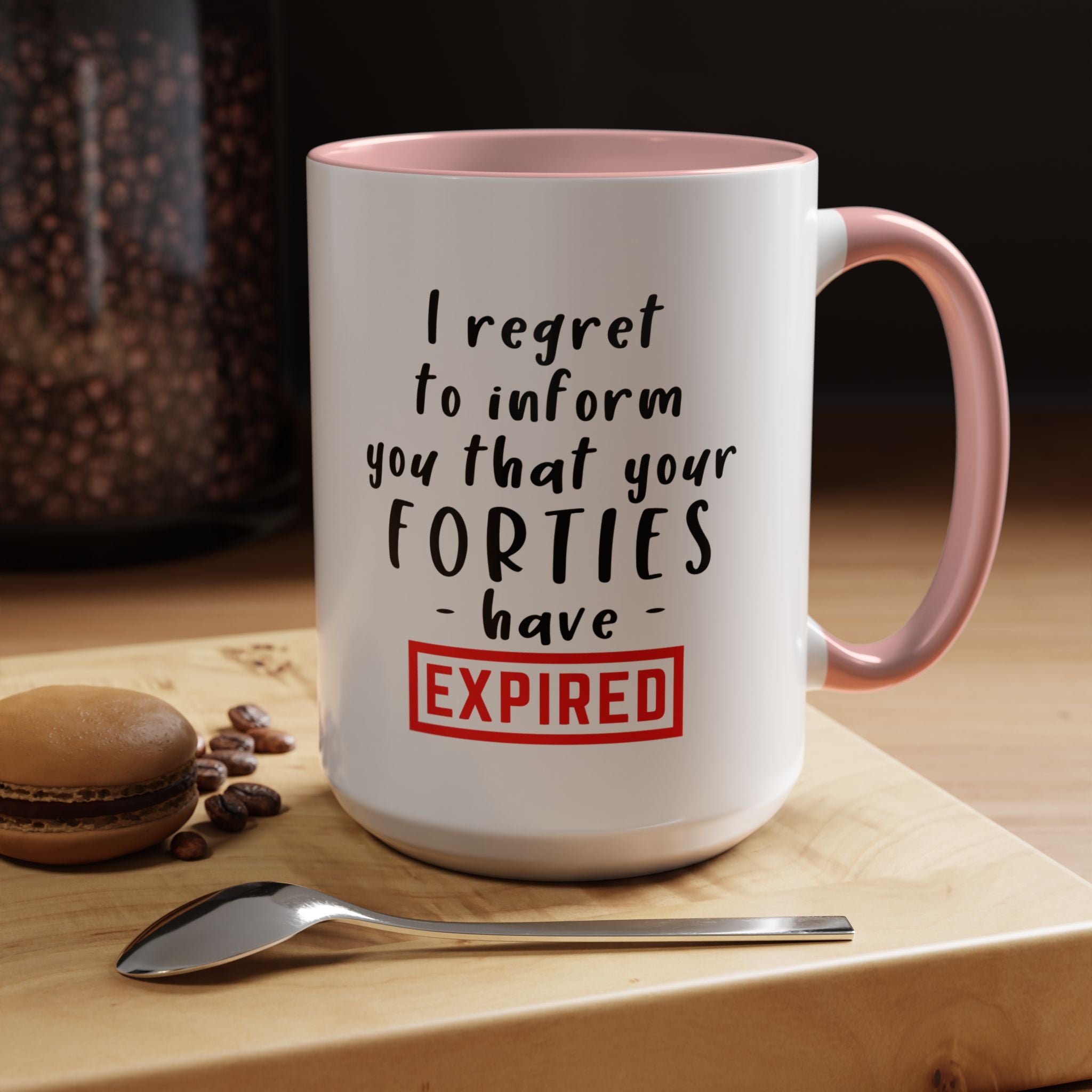 I Regret To Inform You | Funny Coffee Mug, Sarcastic Tea Cup, Unique Gift Idea