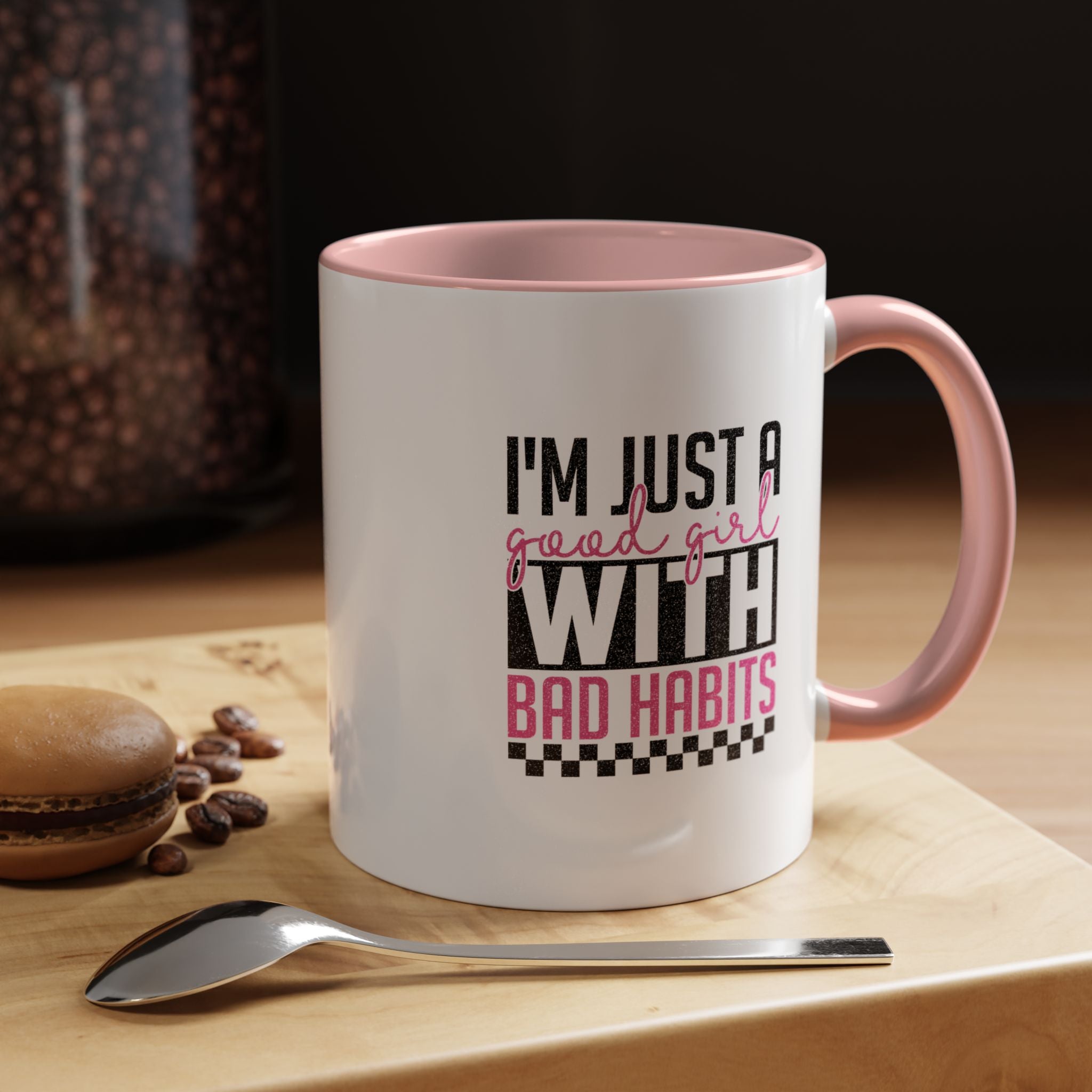 I m Just a Good Girl | Funny Coffee Mug, Sarcastic Tea Cup, Unique Gift Idea