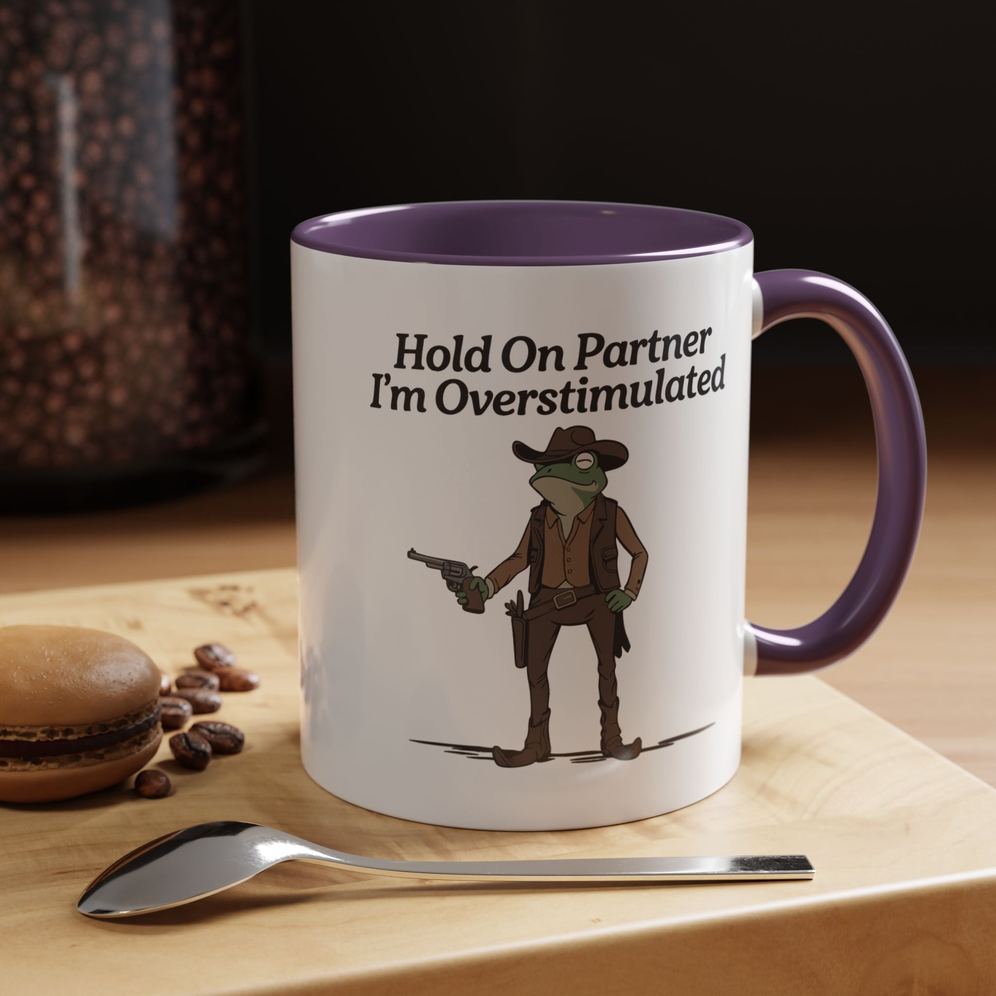Hold On Partner Frog | Funny Coffee Mug, Sarcastic Tea Cup, Unique Gift Idea
