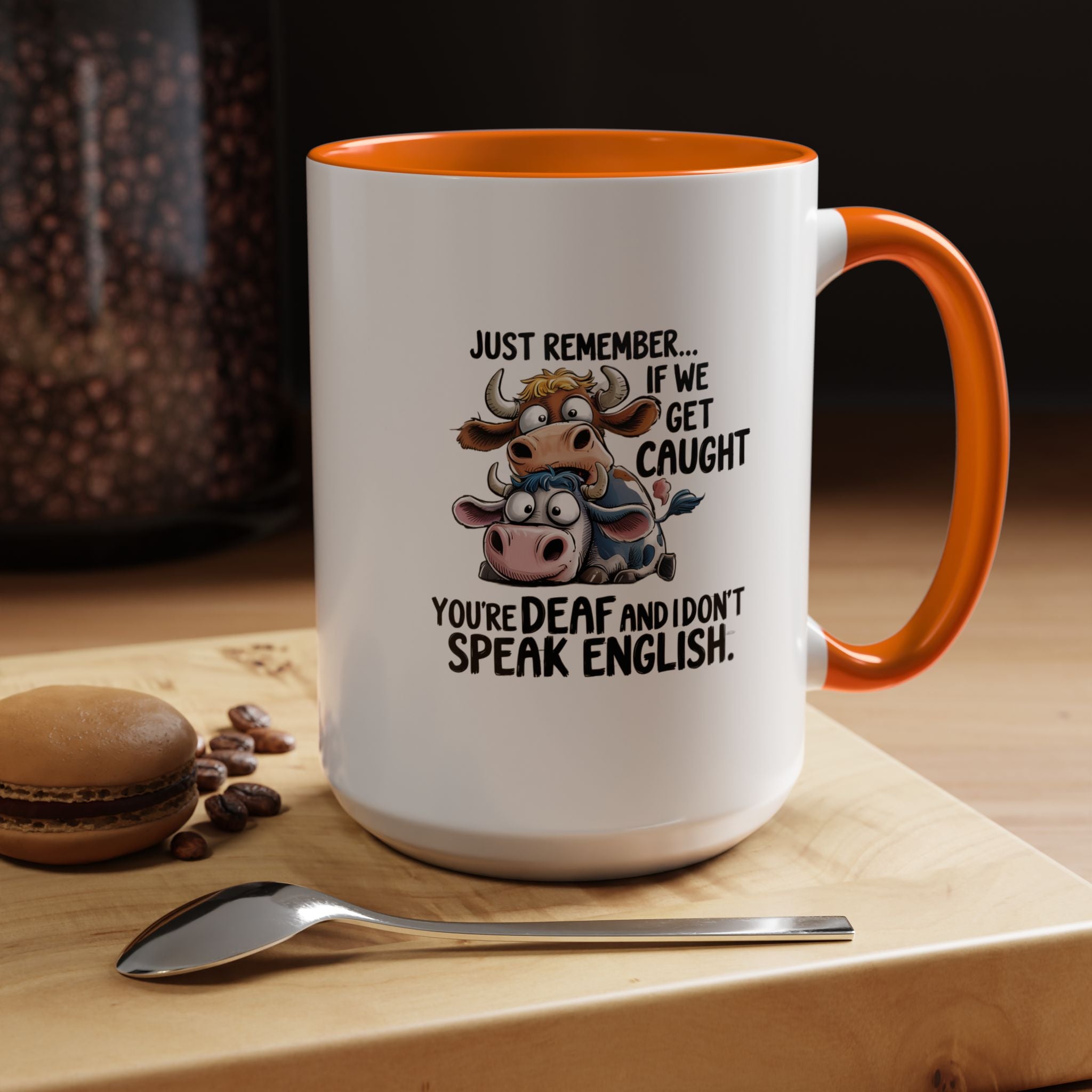 If We Get Caught | Funny Coffee Mug, Sarcastic Tea Cup, Unique Gift Idea