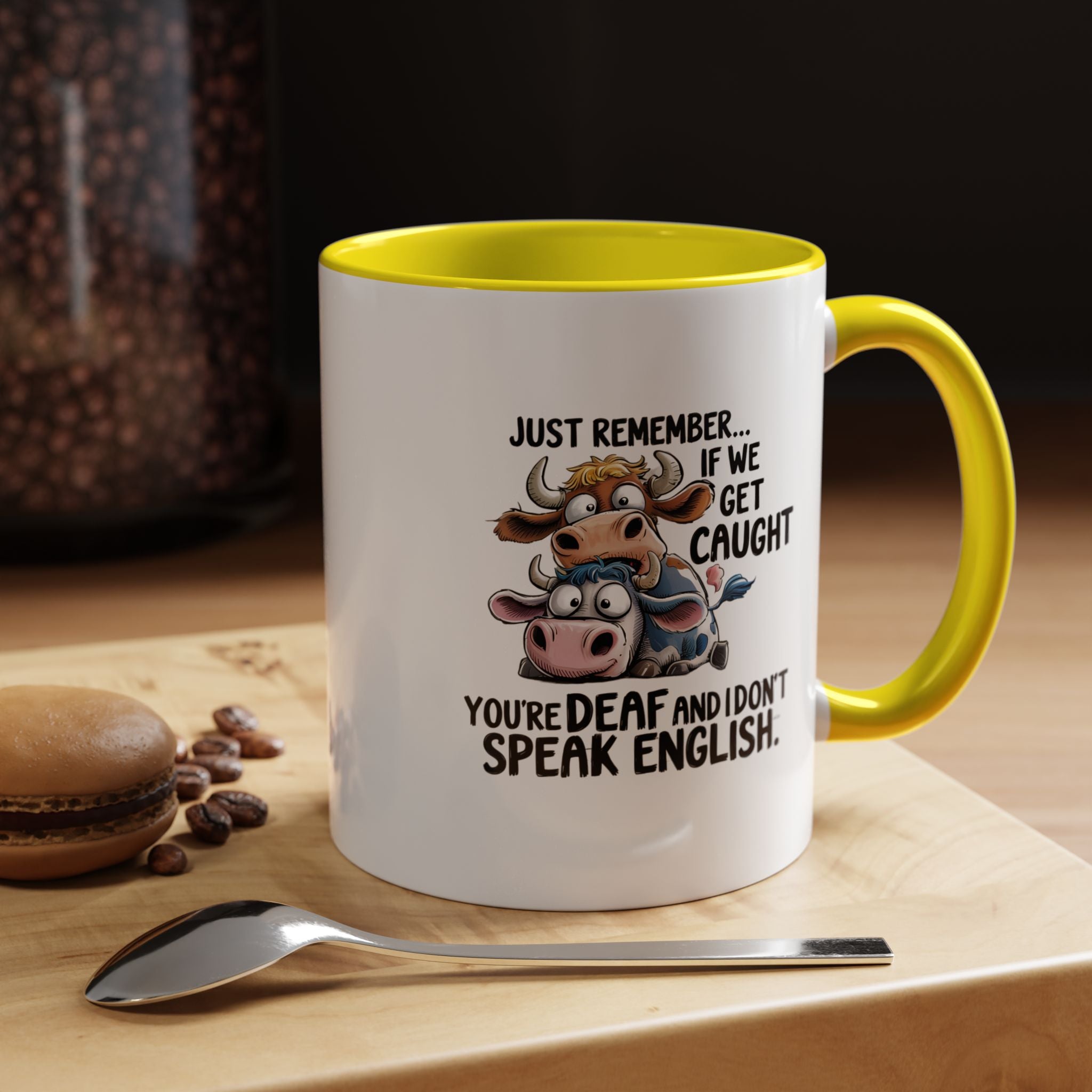 If We Get Caught | Funny Coffee Mug, Sarcastic Tea Cup, Unique Gift Idea