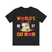 World's Best Cat MOM Tshirt-Mothers day gift, Awesome cute proud phenomenal super Mommy/Mamacita/Grandma/Granny/Nana teeshirt bear T-shirt