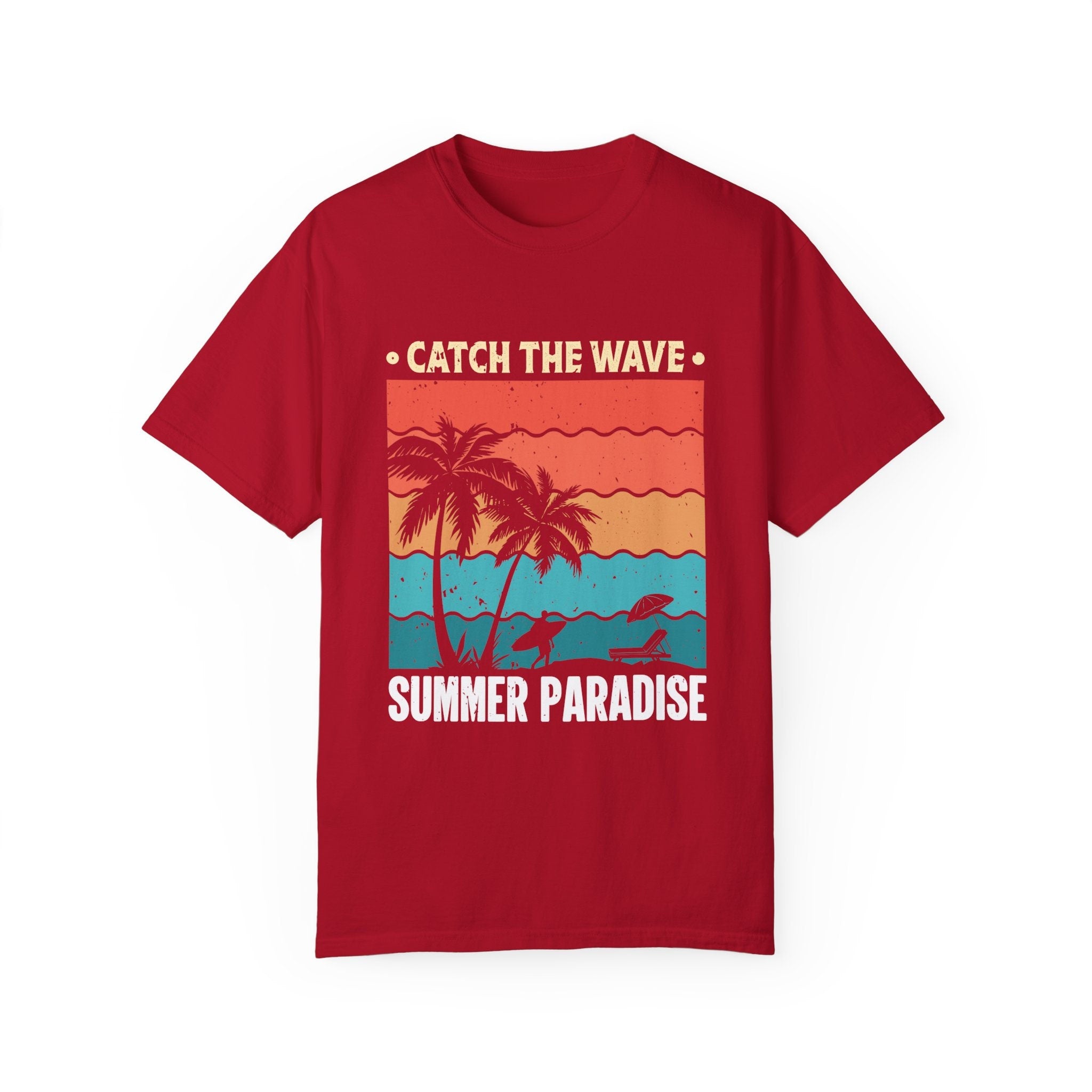 Catch The Wave Summer Paradise, summer, vacation, beach cool tshirt with comfort color  T-shirt