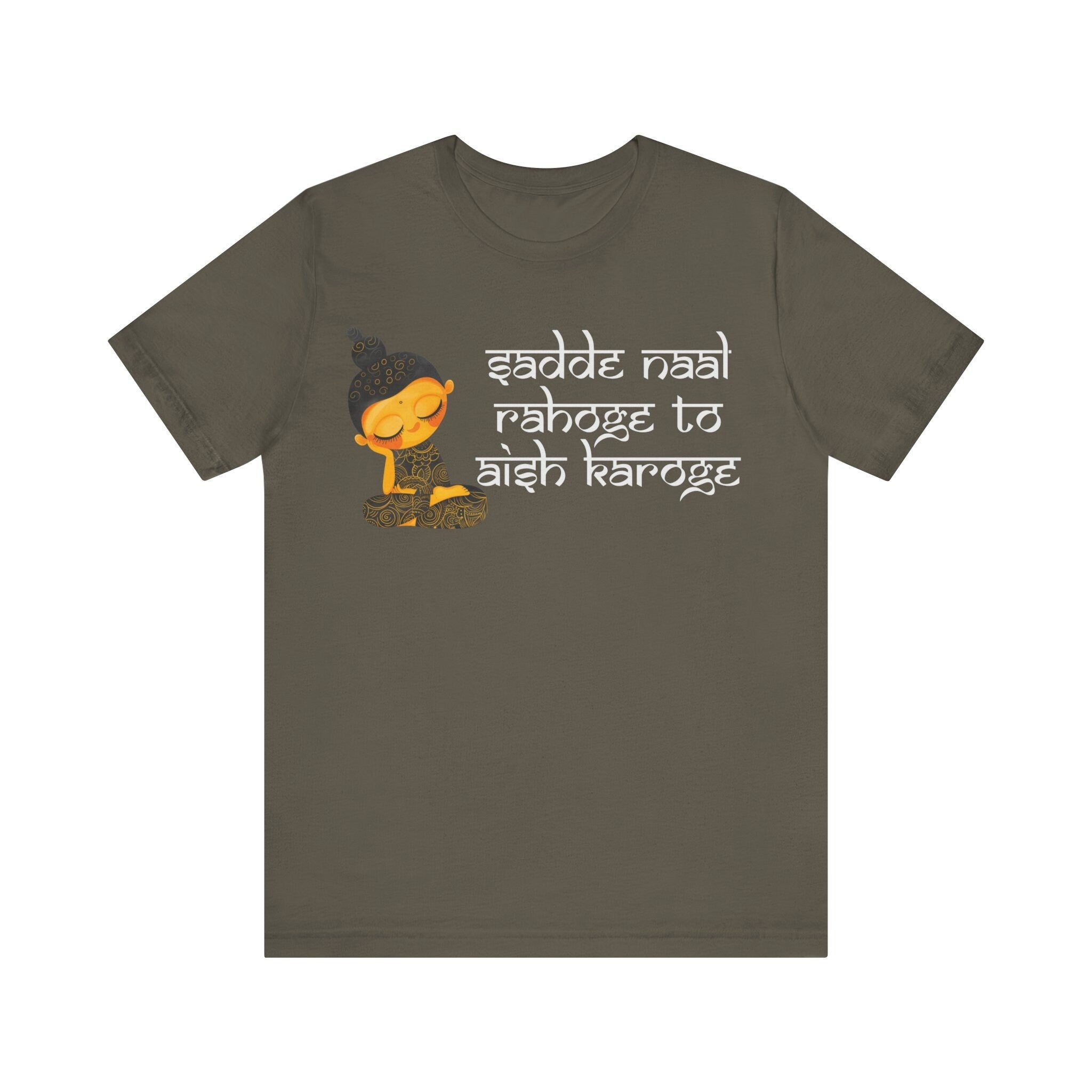 Sadde Naal Rahoge To Aish Karoge Funny Indian pride gift Desi Swag Pakistani tshirt humor T-shirt Punny tee shirt Unisex  Tee