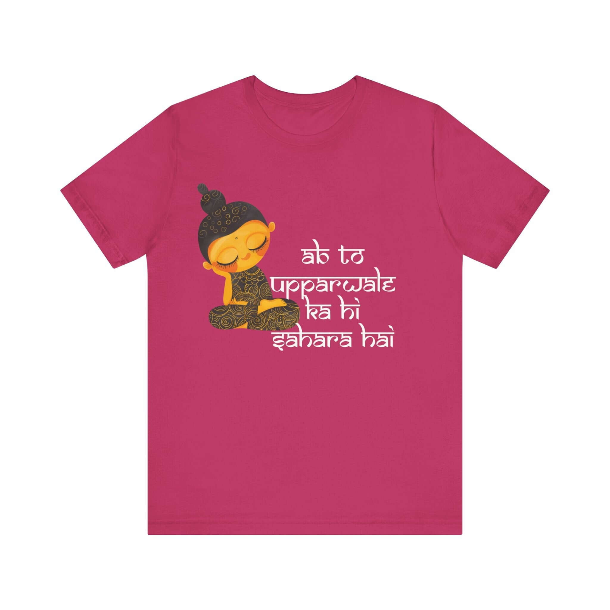 Ab to Upperwale ka hi sahara hai T-shirt | Funny Desi Unisex Jersey Tee for Men & Women | Unique Casual Wear for Desi Cultural connoisseur
