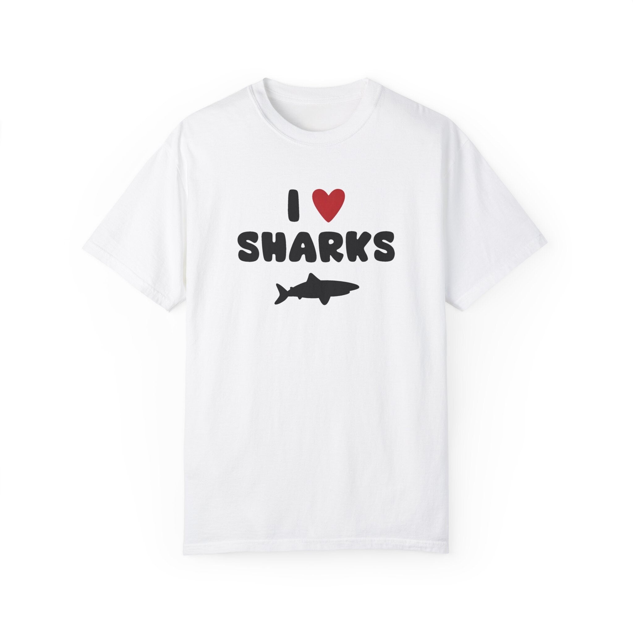 I love Sharks, Funny Sharks Shirt, Animal Lover Shirt, Funny Shirt, Funny Gift idea Unisex T-shirt