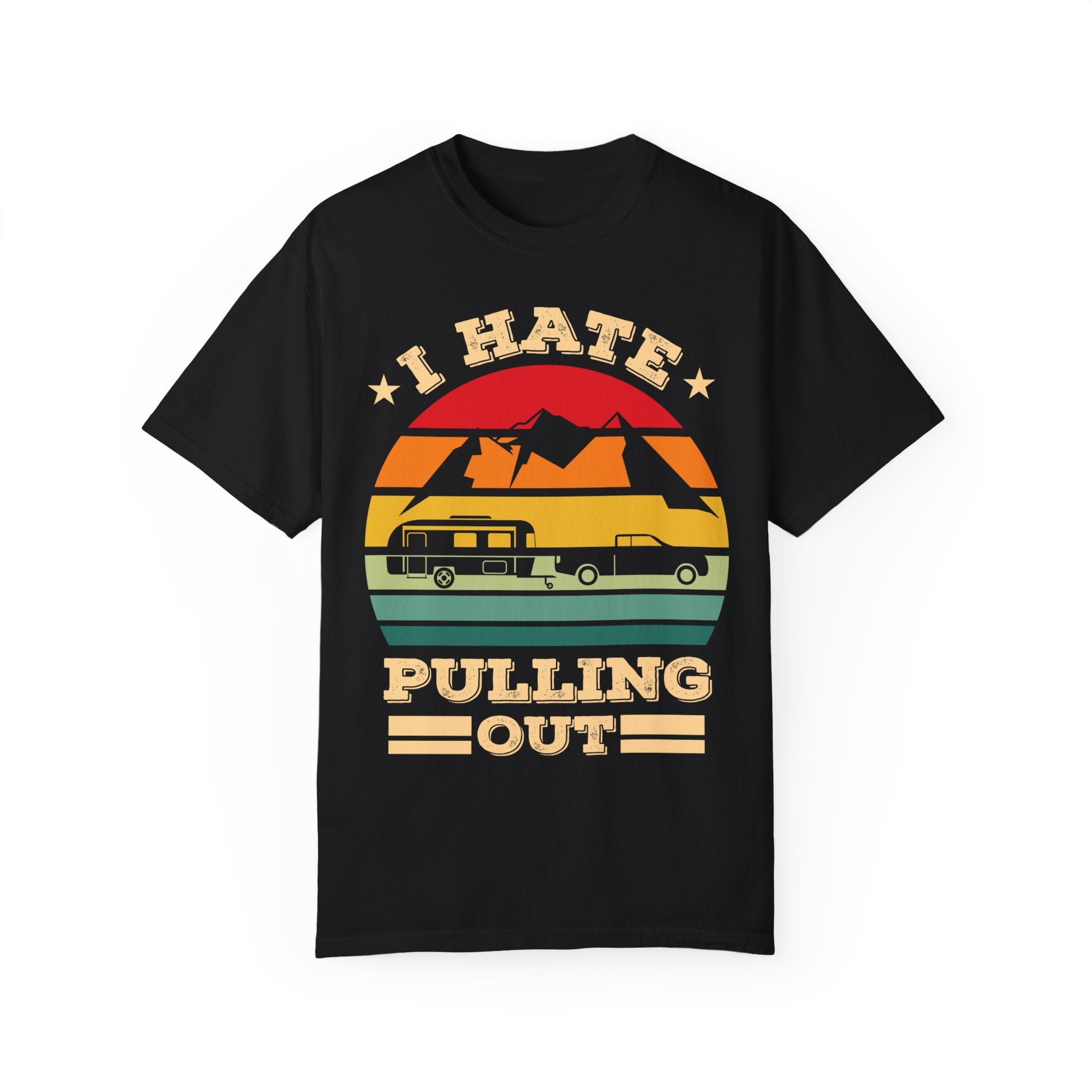 I Hate Pulling Out, Family Vacation, travel Camping Adventure tshirt, Retro Summer, Camper Crew , Vacation Squad Shirt, Funny  T-shirt