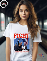 Trump Shot -Fight Legends Never Surrender Tee, Presidential Campaign 2024 T-shirt, Donald Trump Shot, Alive