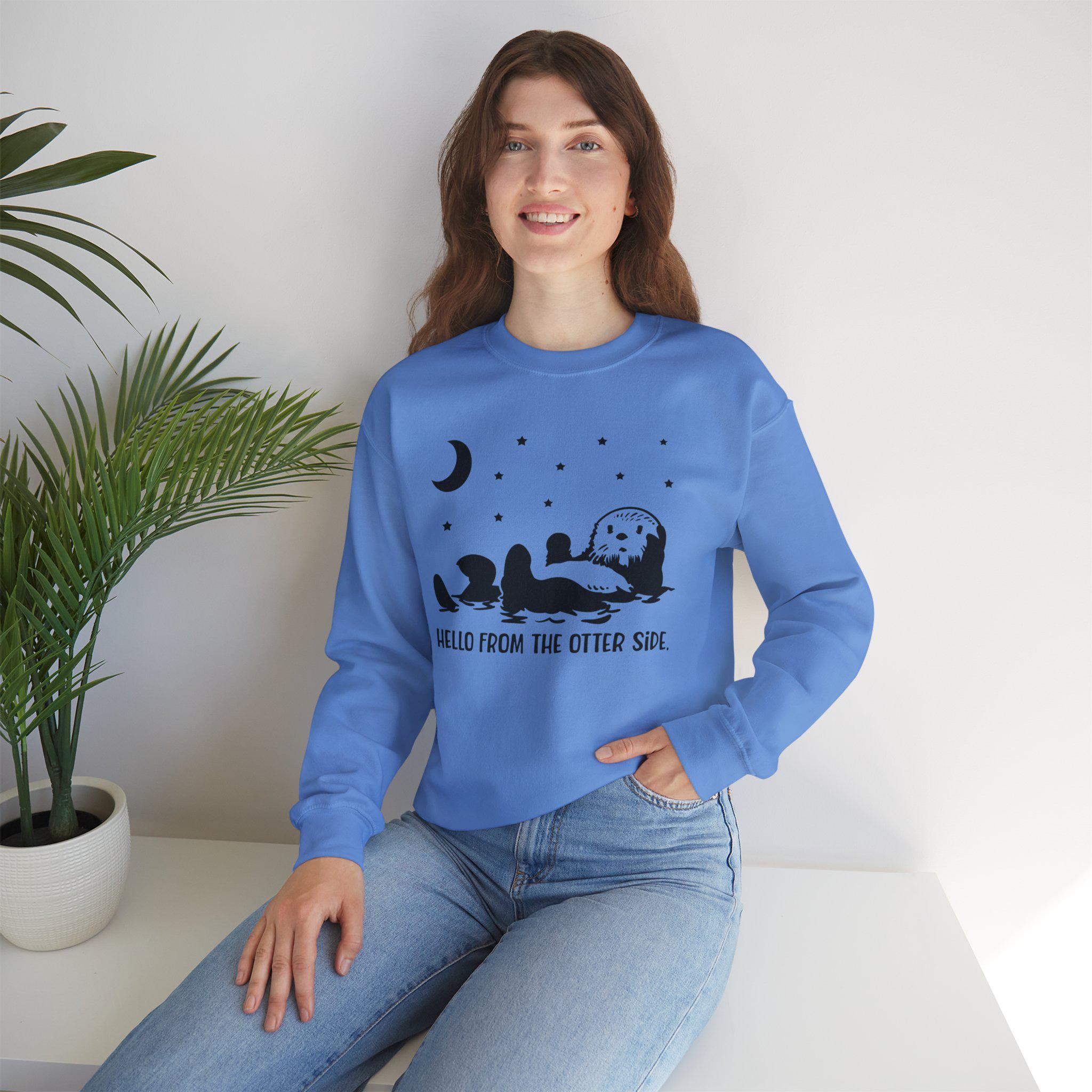 Hello From The Otter Side, funny sweatshirt with Otter, gift for marine animal lover