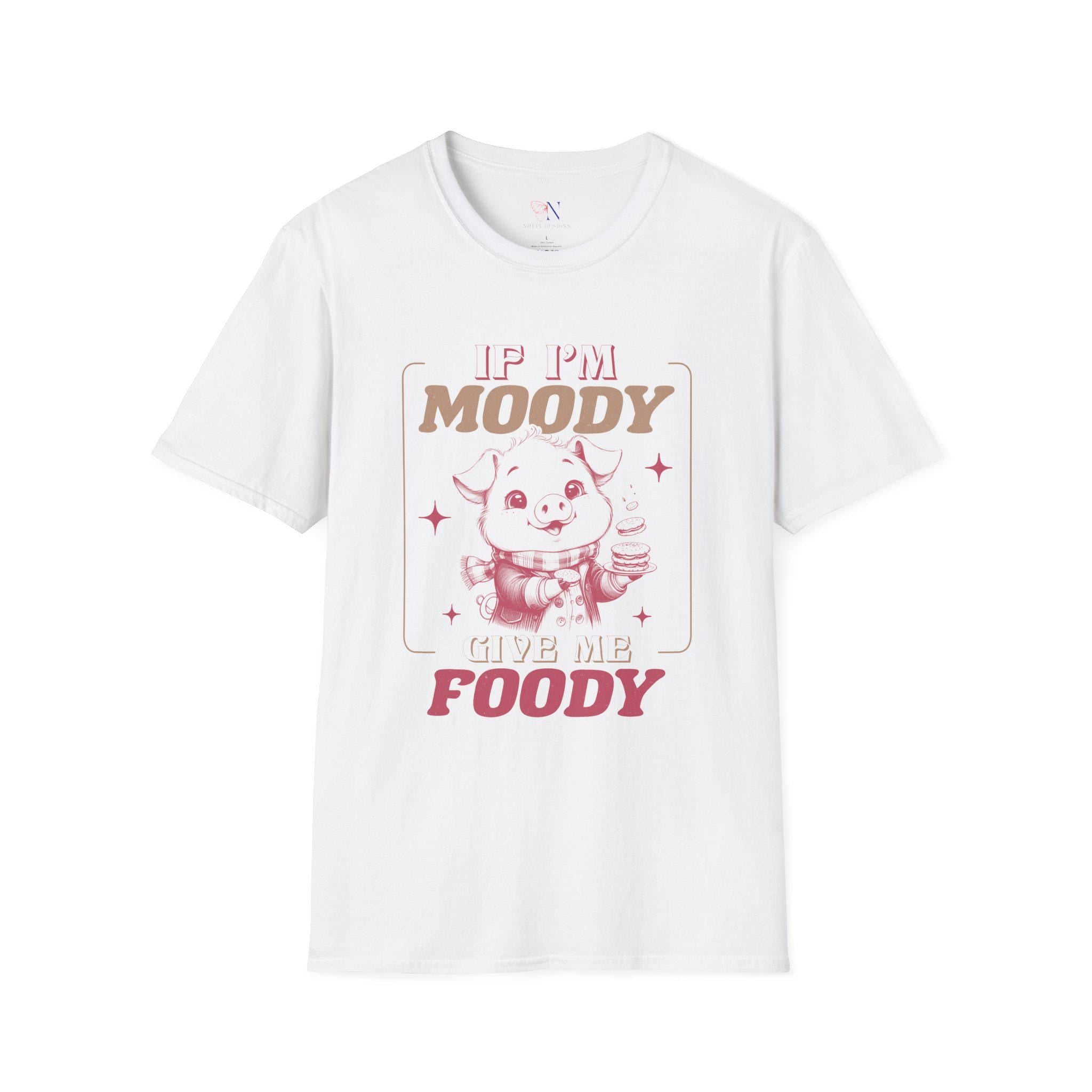 If I'm Moody Give Me Foody, Cute Funny Pig T-shirt