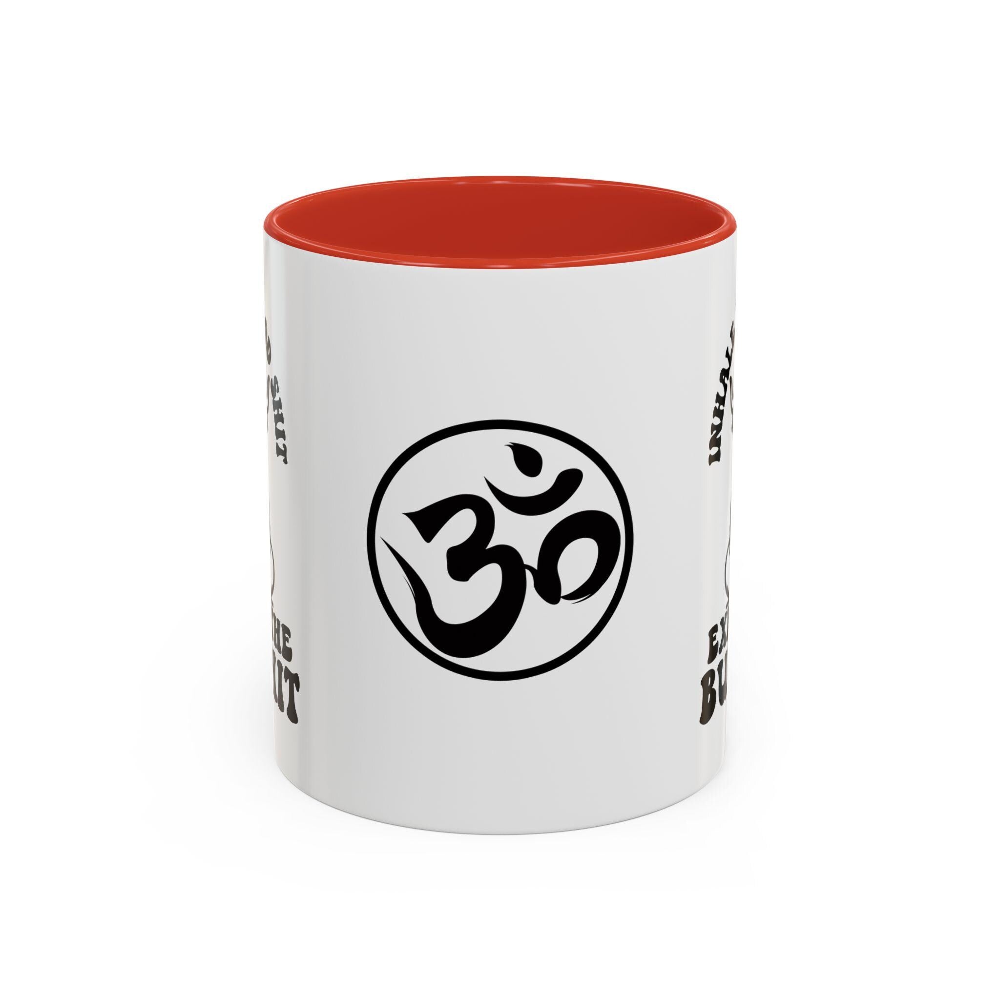 Inhale the Good Shit Exhale The Bullshit Cute Cow Chanting Om Accent Coffee Mug (11, 15oz)