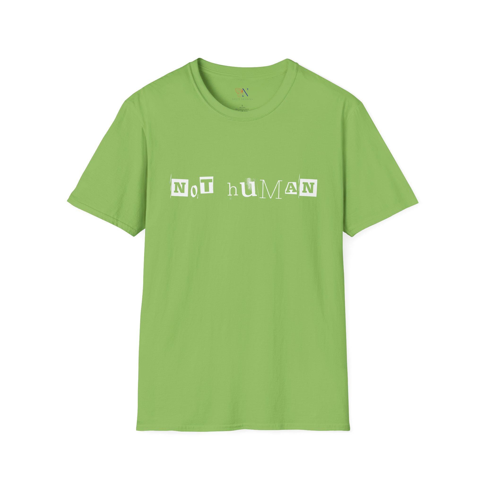 Not Human — Human Equality Protest T-Shirt Product Photo | Nutty Designs