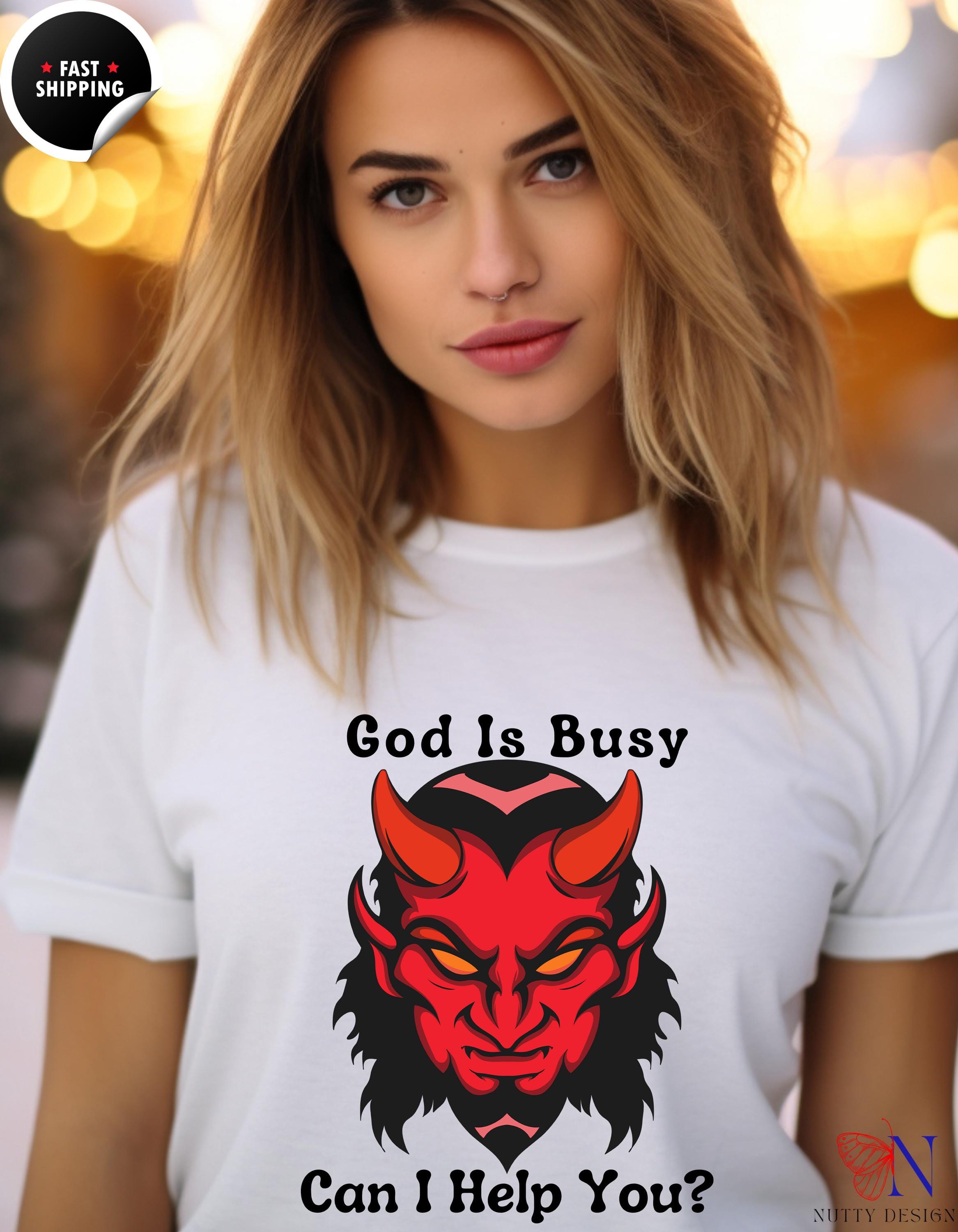 God Is Busy Dark , atheist religious T-Shirt Product Photo | Nutty Designs
