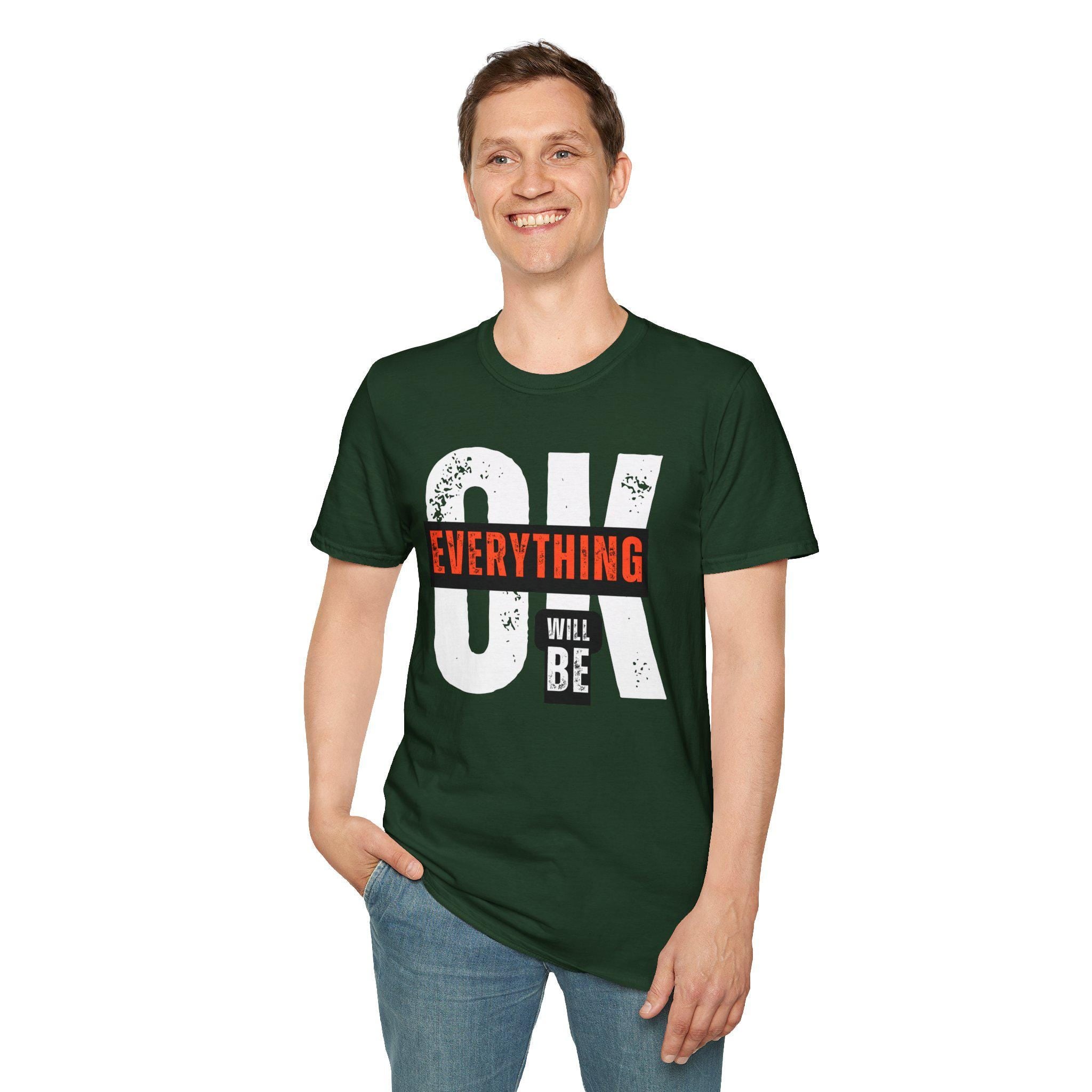 Everything Will Be Ok Positivity T-Shirt Product Photo | Nutty Designs