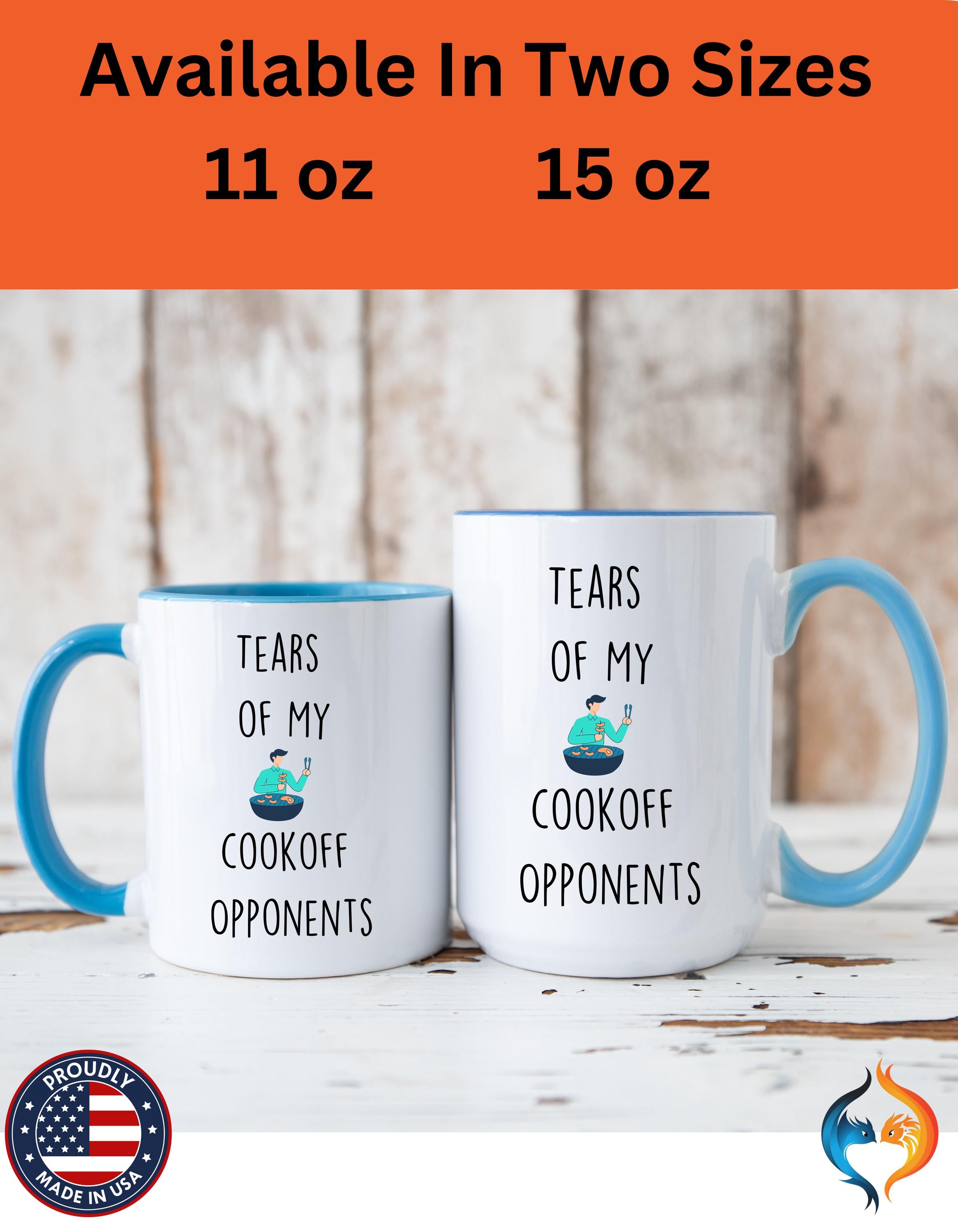 Funny Coffee Mug, Personalized Mug, Tears Of My Cookoff Opponents, Accent Cup (11oz, 15oz), Sarcastic Tea Coffee Cup, Gift Under 20