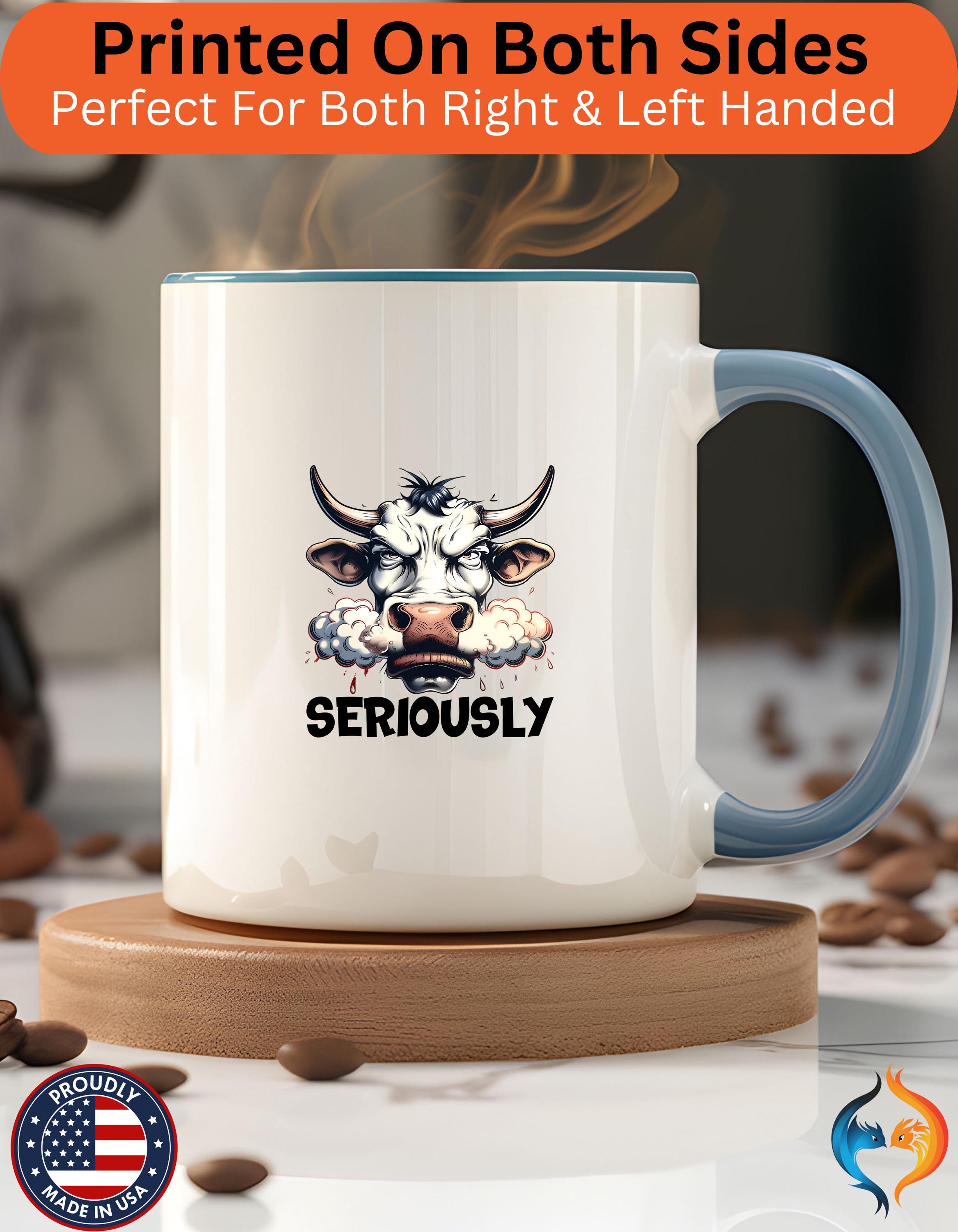 Funny Coffee Mug, Personalized Raging Bull Seriously Cup, Gift Under 20, 11 & 15oz White Elephant Perfect Present, Animal Lover Cup