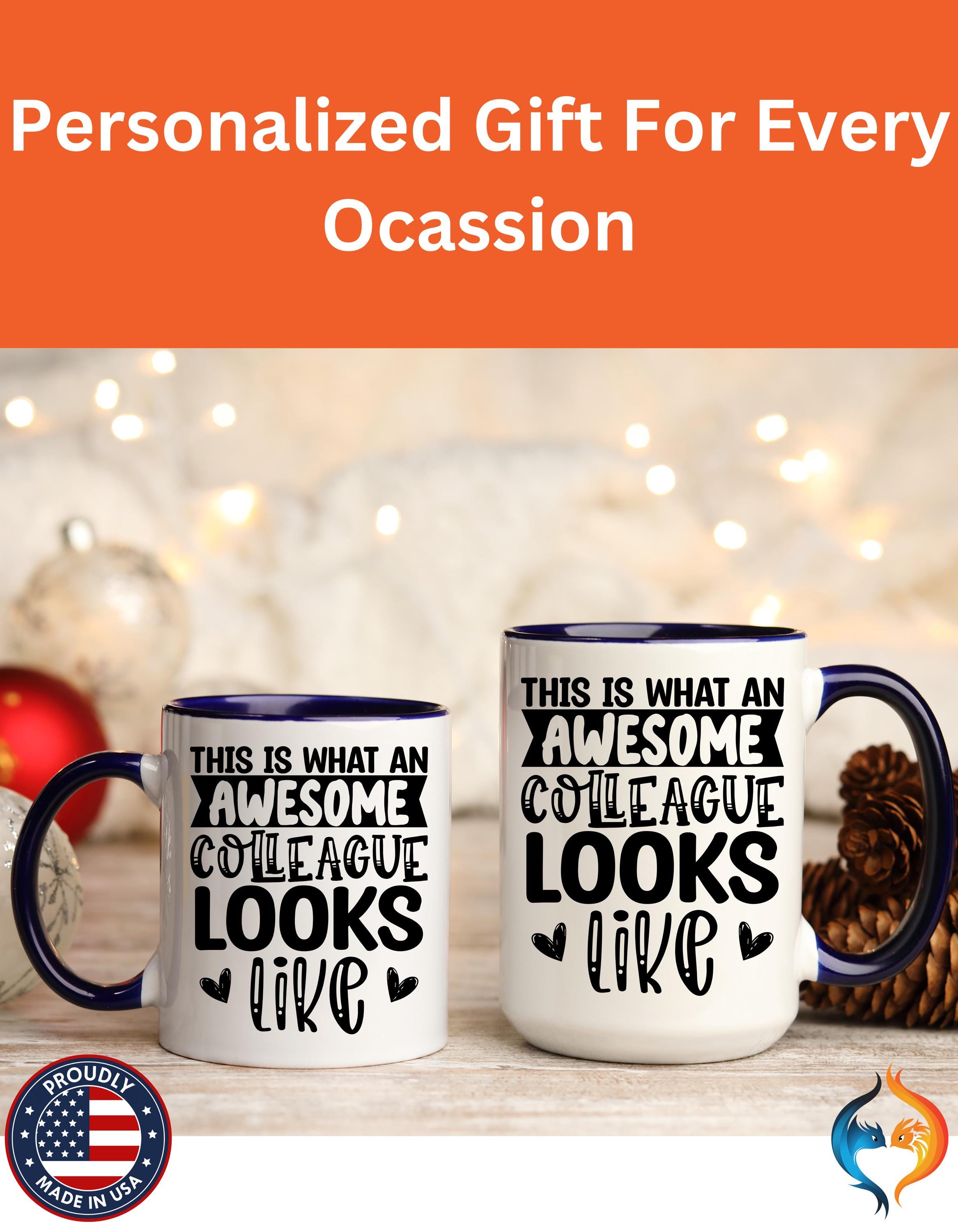 Funny Coffee Mug, Personalized Mug, This Is What An Awesome Colleague Looks Like, Personalized Accent Cup, Gift Under 20, White Elephant