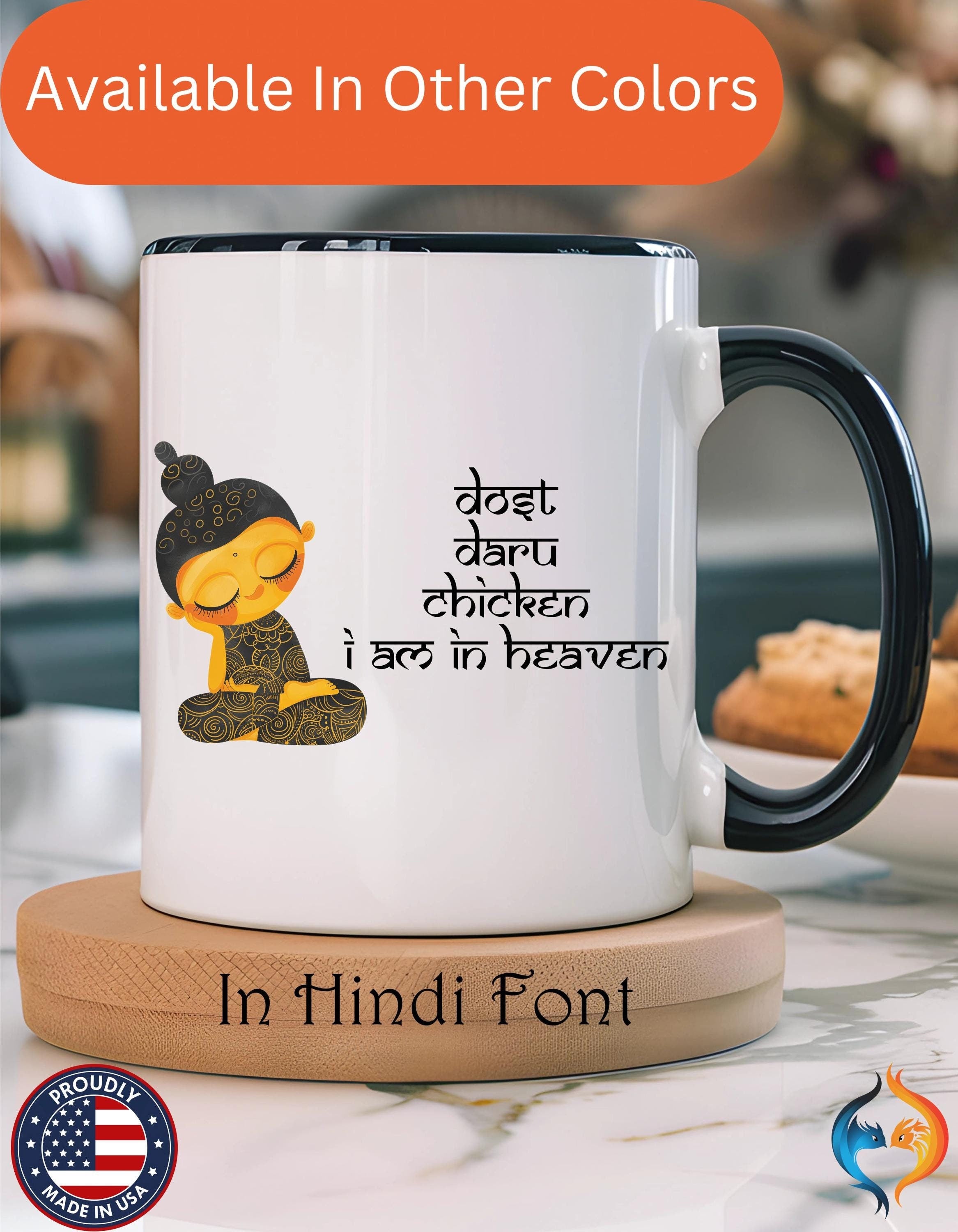 Funny Coffee Mug, Personalized Mug, Desi Roots Cup 'Dost Daru Chicken I am in Heaven' Accent Cup (11/15oz), Gift Under 20, White Elephant