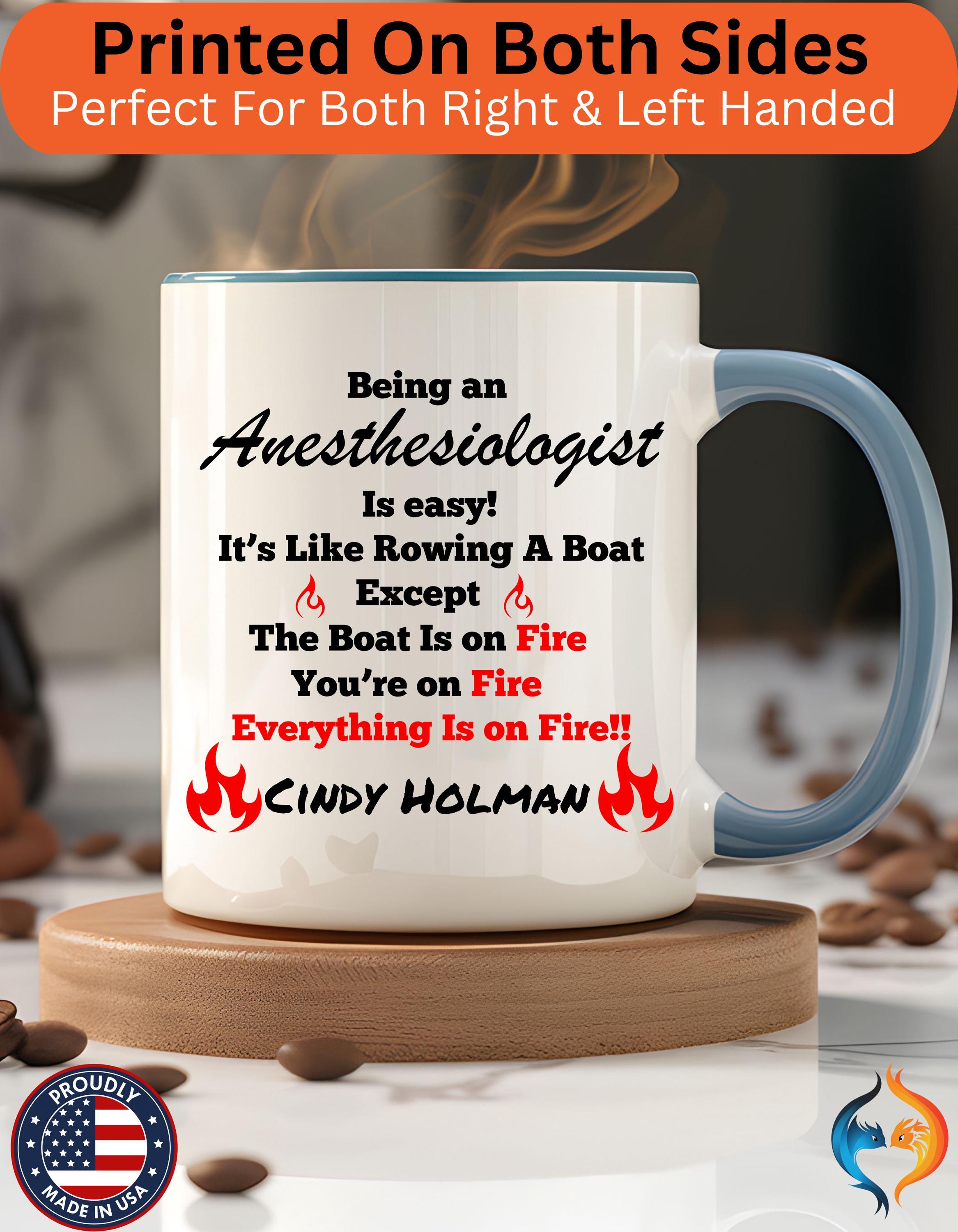 Funny Work Mug, Personalized Mug, Being An Anesthesiologist Is Easy Accent Coffee Cup (11, 15oz), Gift For Coworker, Team Building Merch