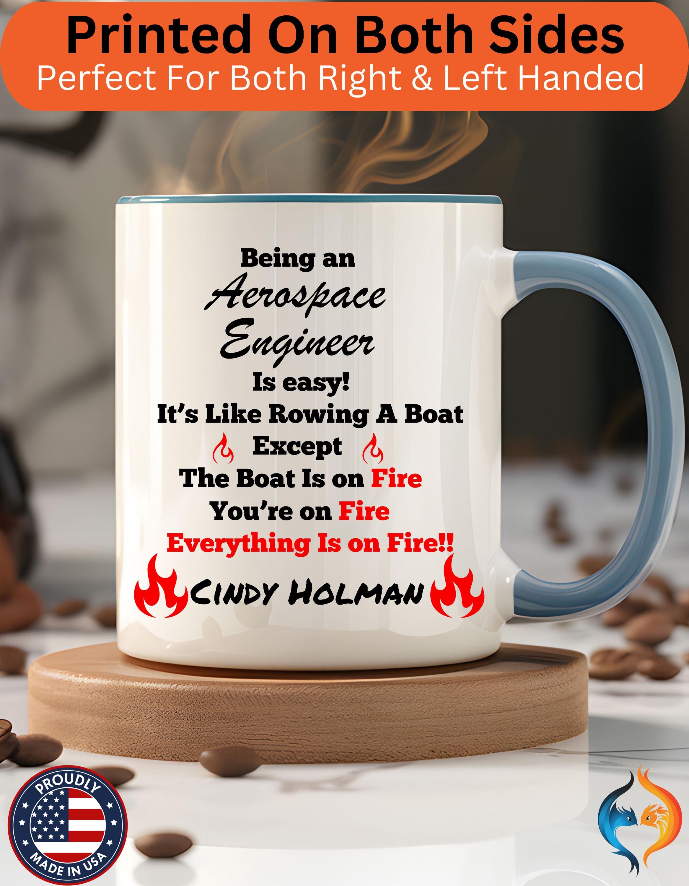 Funny Work Mug, Personalized Mug, Being An Aerospace Engineer Is Easy Accent Coffee Cup (11, 15oz), Gift For Coworker, Team Building Merch