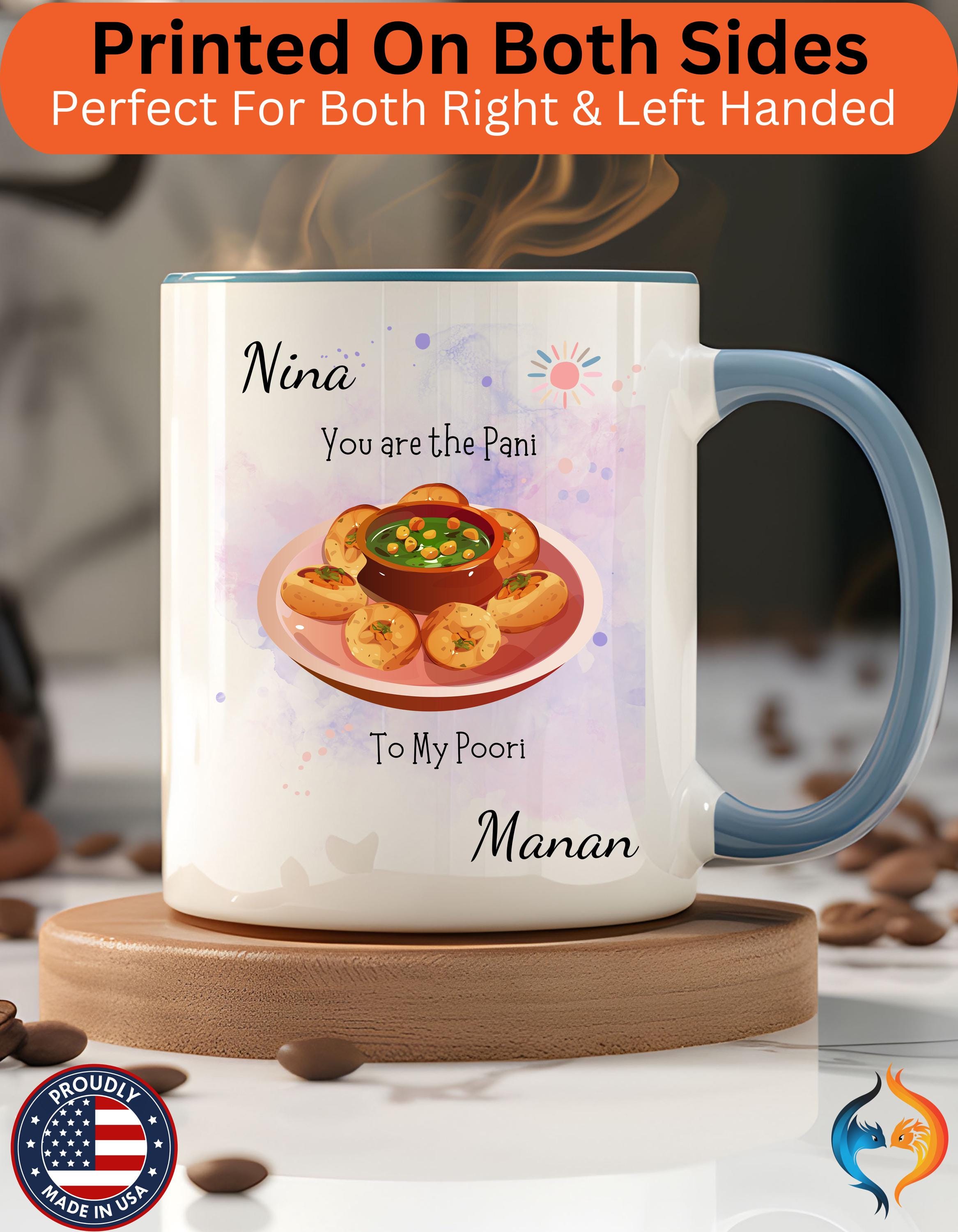 You Are Pani To My Poori , Anniversary, Wedding, Valentines Mug Lifestyle Mockup | Nutty Designs