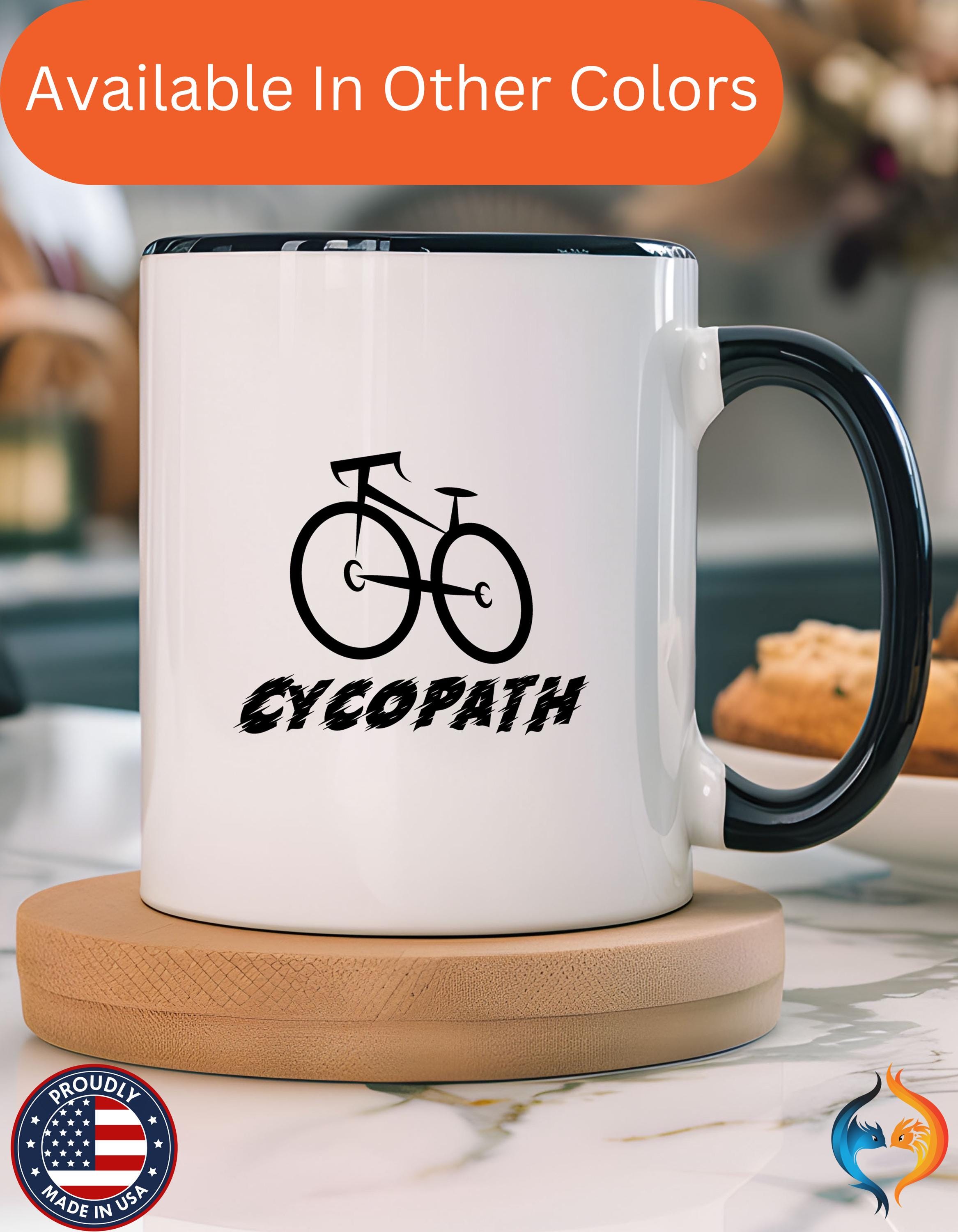 Cycopath Coffee Mug, Funny Personalized Mug for Biking Lovers, Unique Accent Cup Gift Under 20, White Elephant Gift, 11 & 15oz