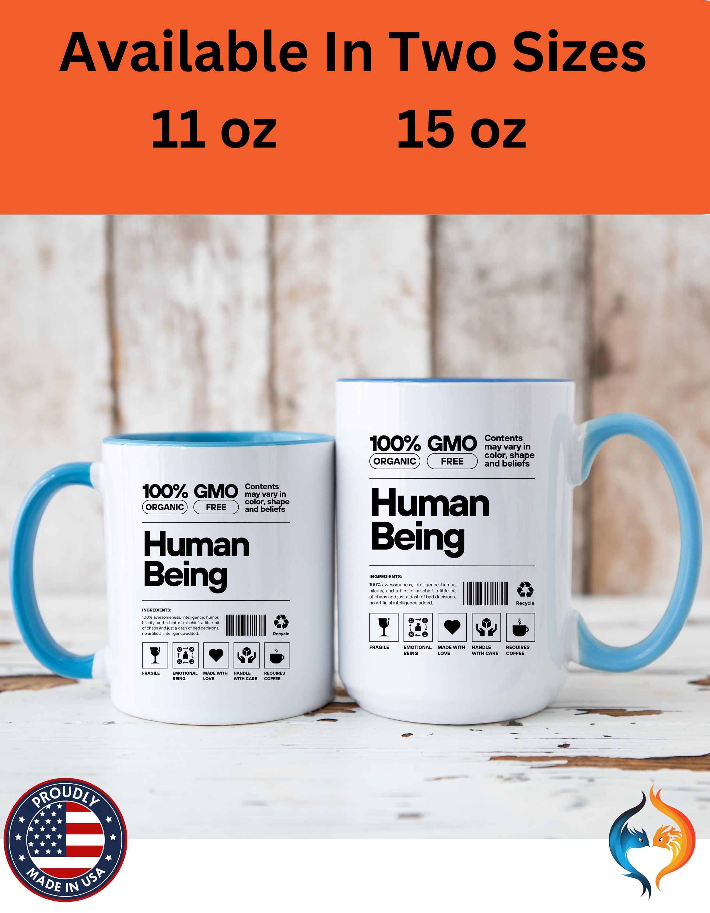 Funny Coffee Mug, Personalized Mug, Human Being Nutrition Facts Accent Cup (11, 15oz), Gift Under 20, White Elephant gift, quirky nerdy cup