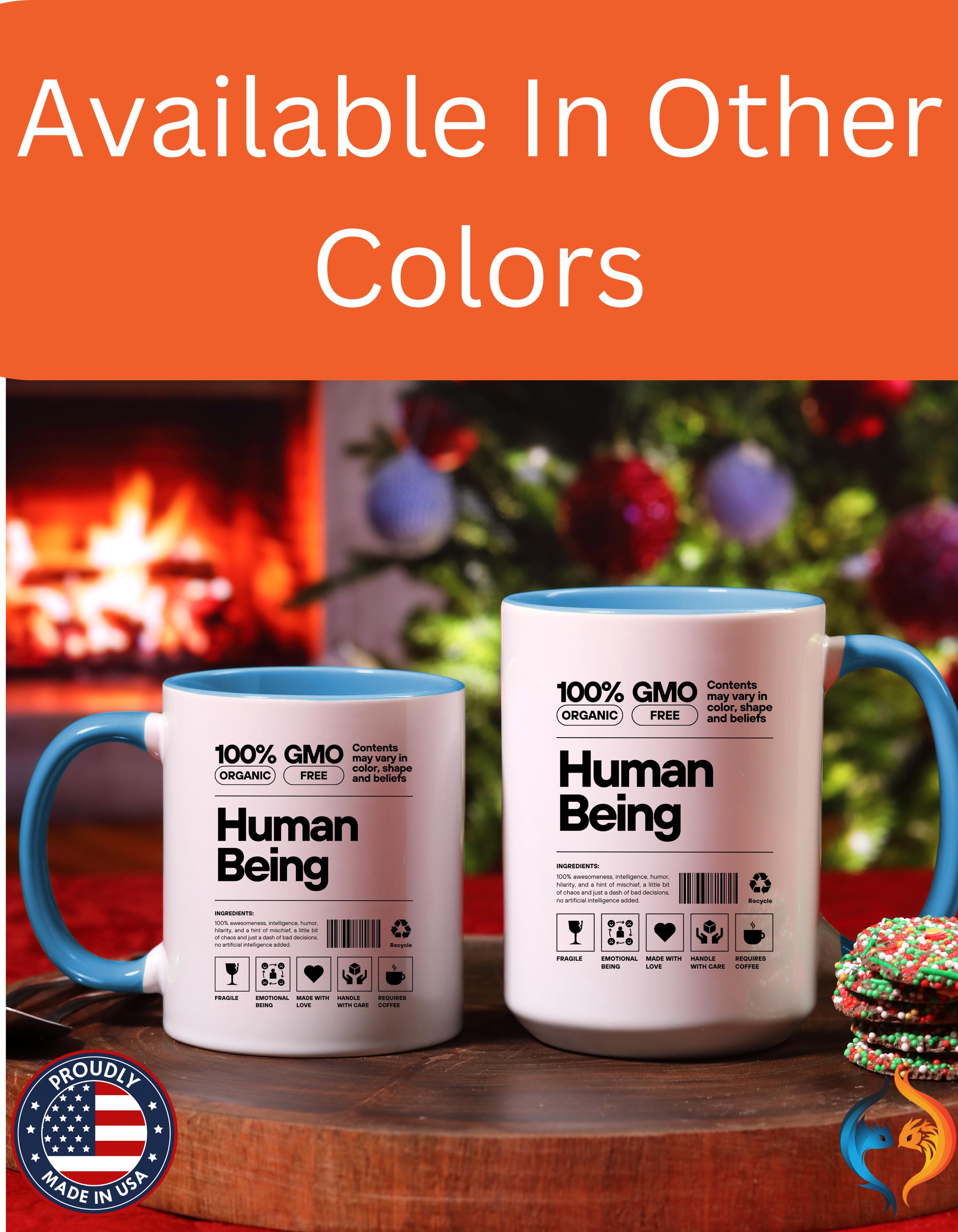 Funny Coffee Mug, Personalized Mug, Human Being Nutrition Facts Accent Cup (11, 15oz), Gift Under 20, White Elephant gift, quirky nerdy cup