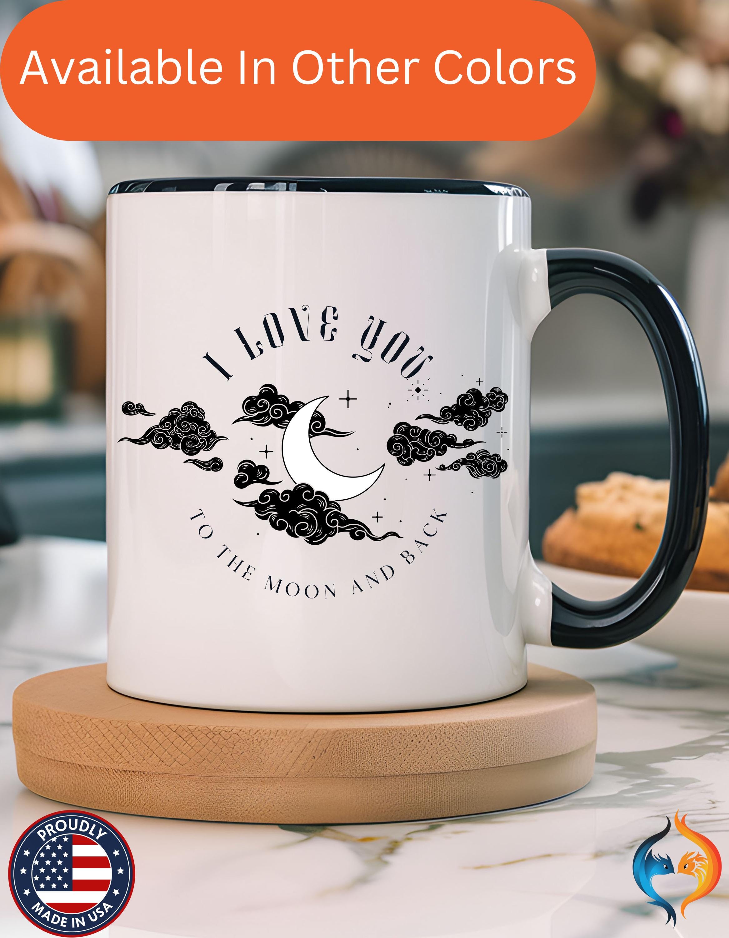 I Love You To The Moon and Back Romantic Mug Product Photo | Nutty Designs