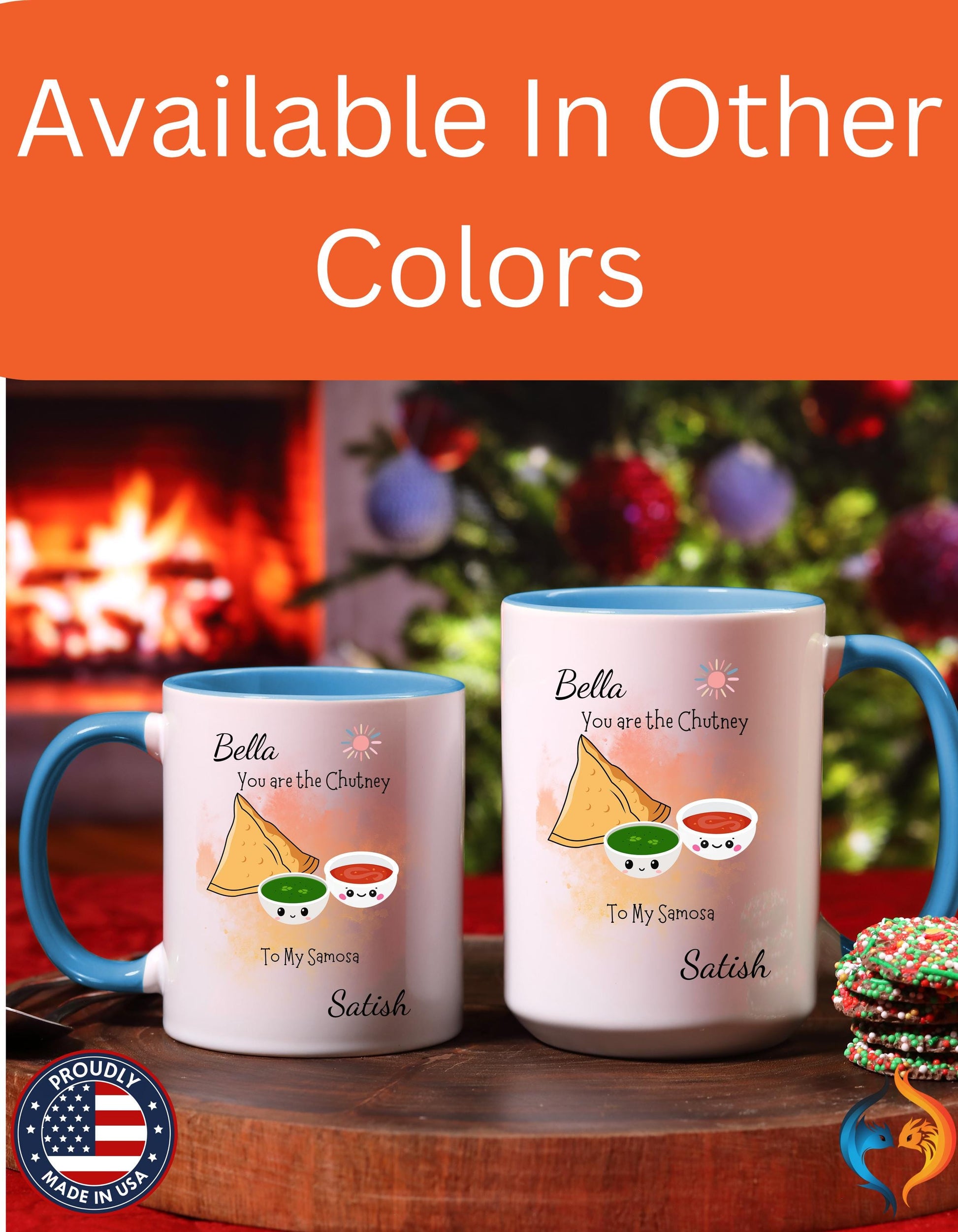 You Are Chutney To My Samosa , Anniversary, Wedding, Valentines Mug Product Photo | Nutty Designs