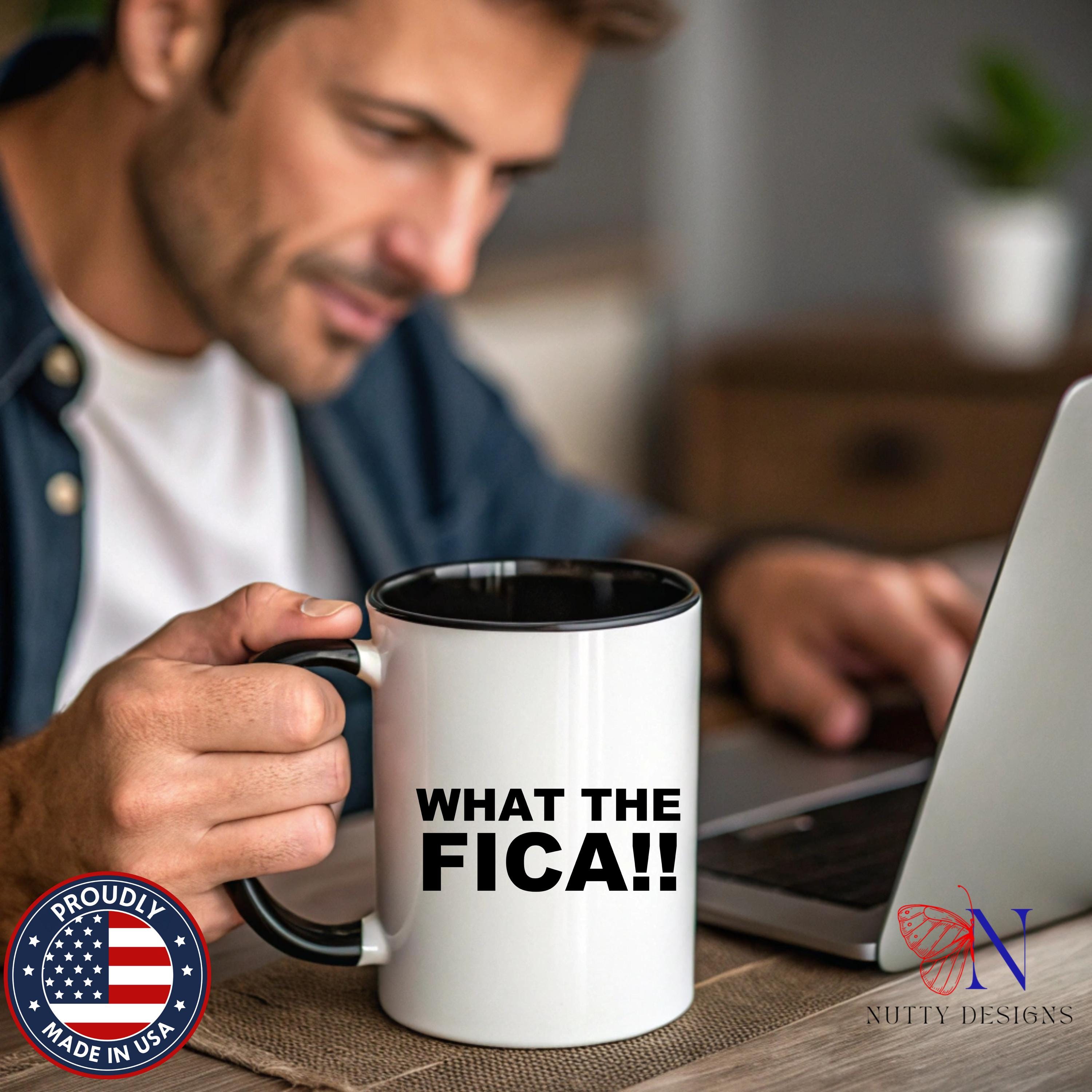 What The FICA, CPA, Tax Preparer, Entrepreneur Cup Mug Product Photo | Nutty Designs