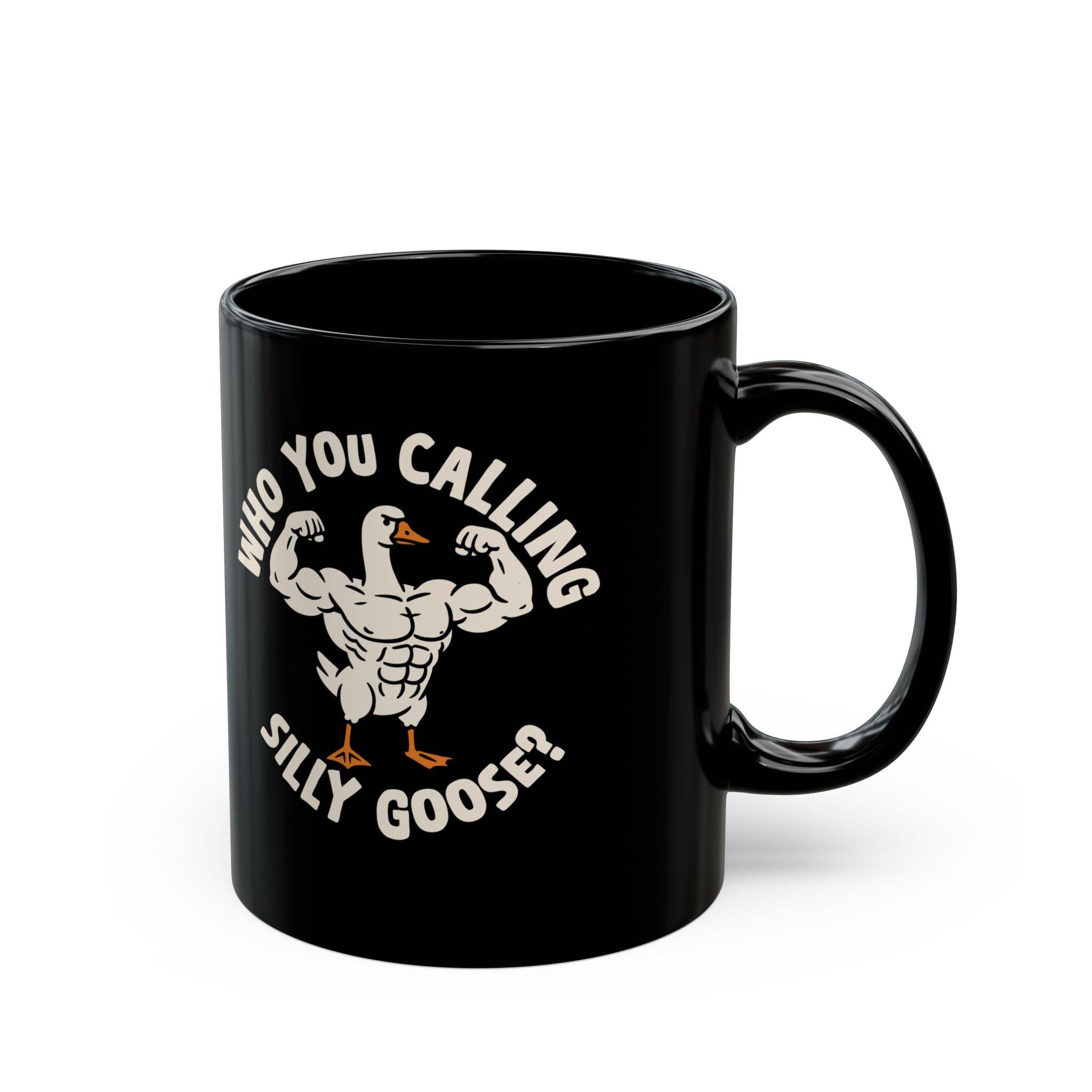 Who You Calling Silly Goose Mug Product Photo | Nutty Designs